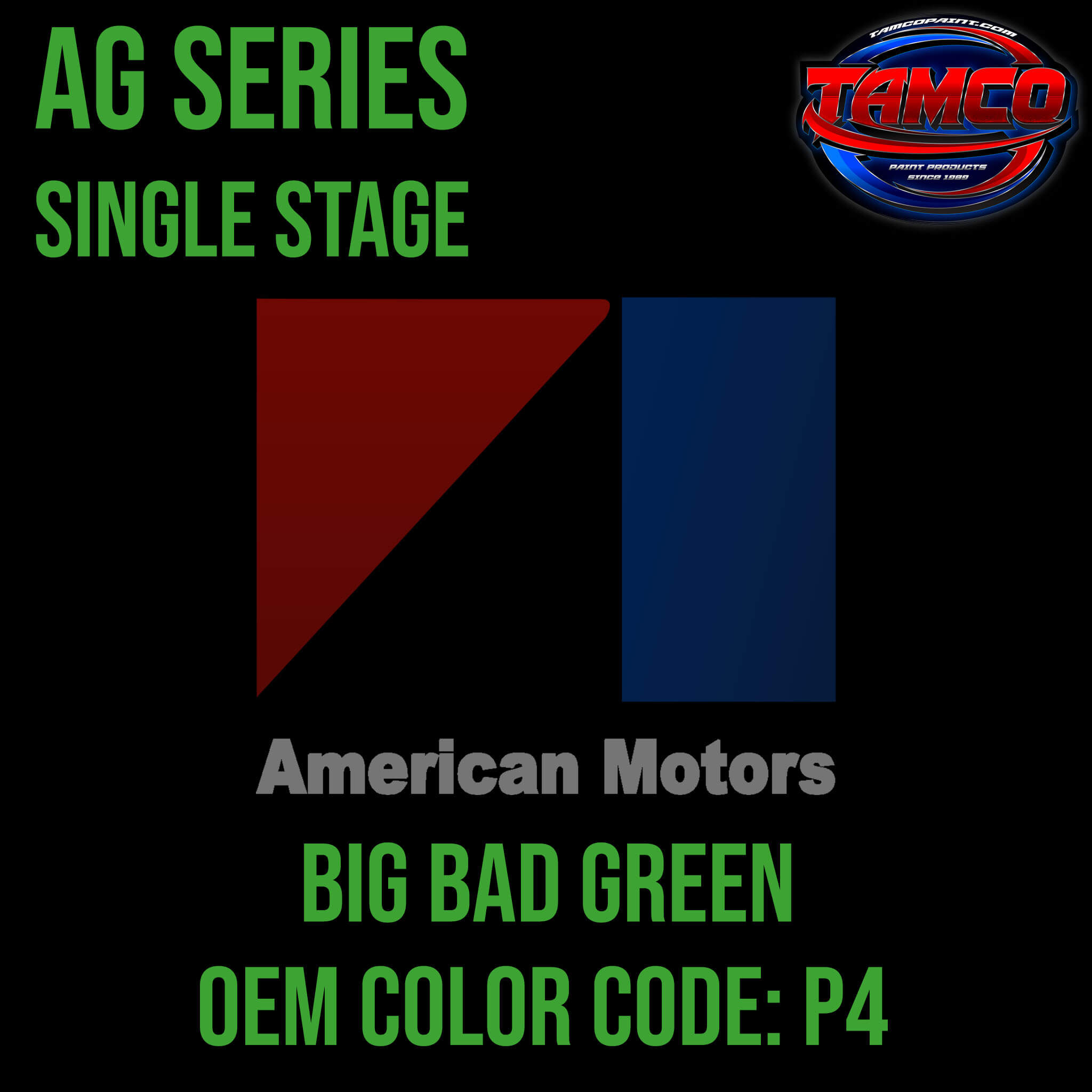 AMERICAN MOTORS BIG BAD GREEN AG SERIES SINGLE STAGE