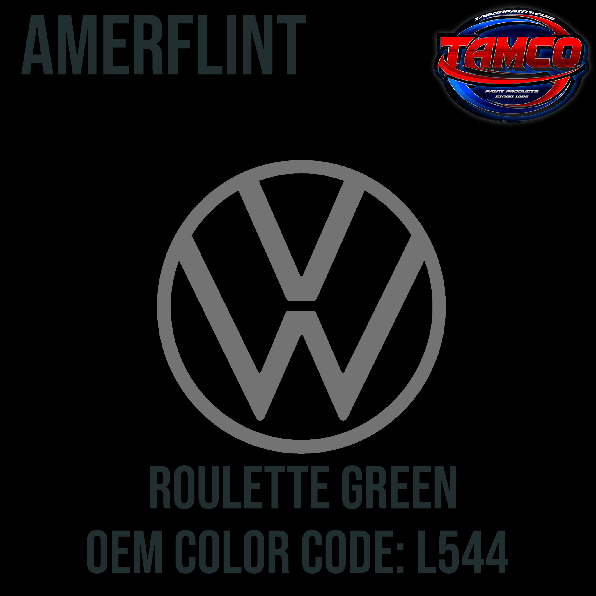 Tamco Paint Volkswagen Roulette Green Code L544 OEM Amerflint II Series Single Stage