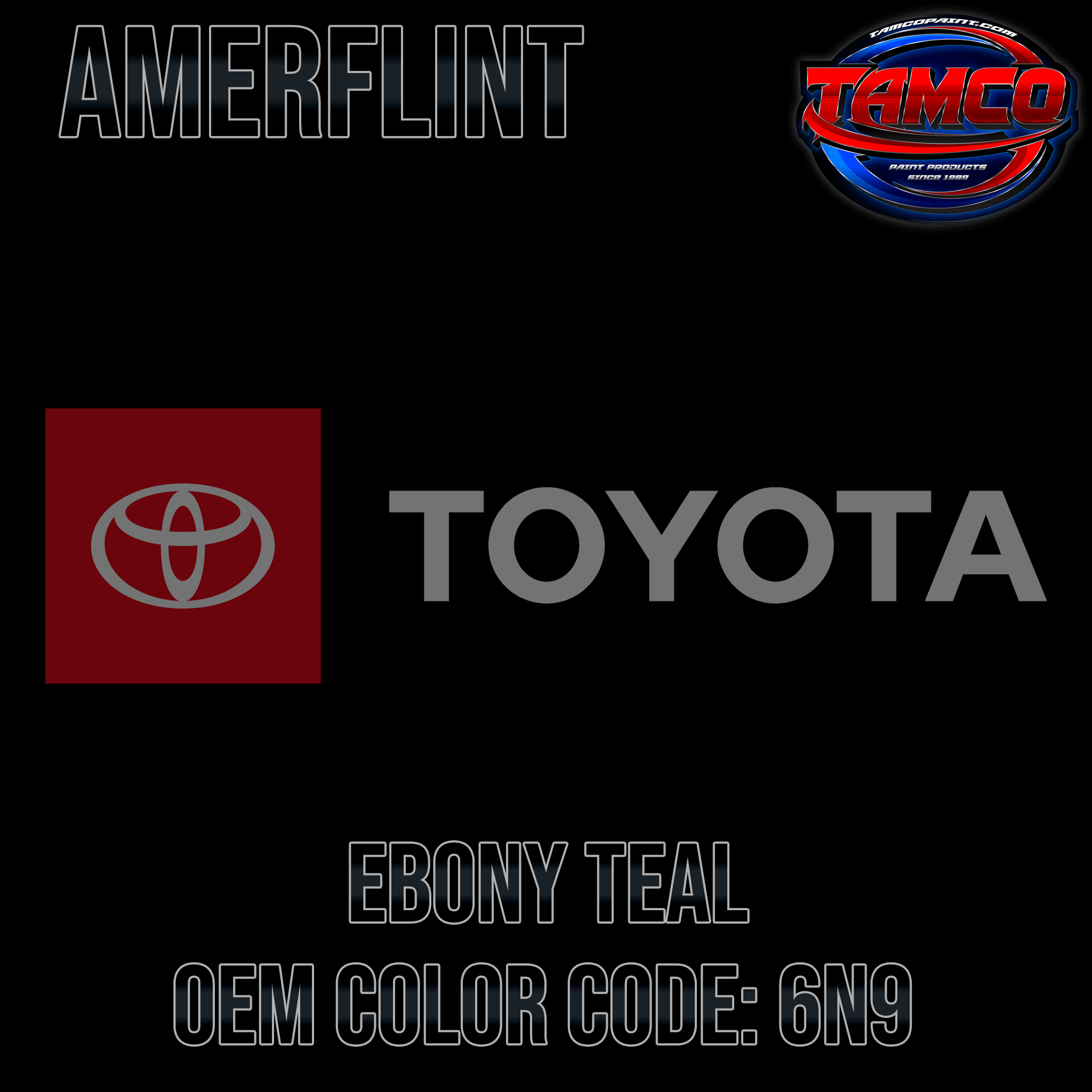 ONLY Toyota Ebony Teal | 6N9 | 1995-1997 | OEM Amerflint II