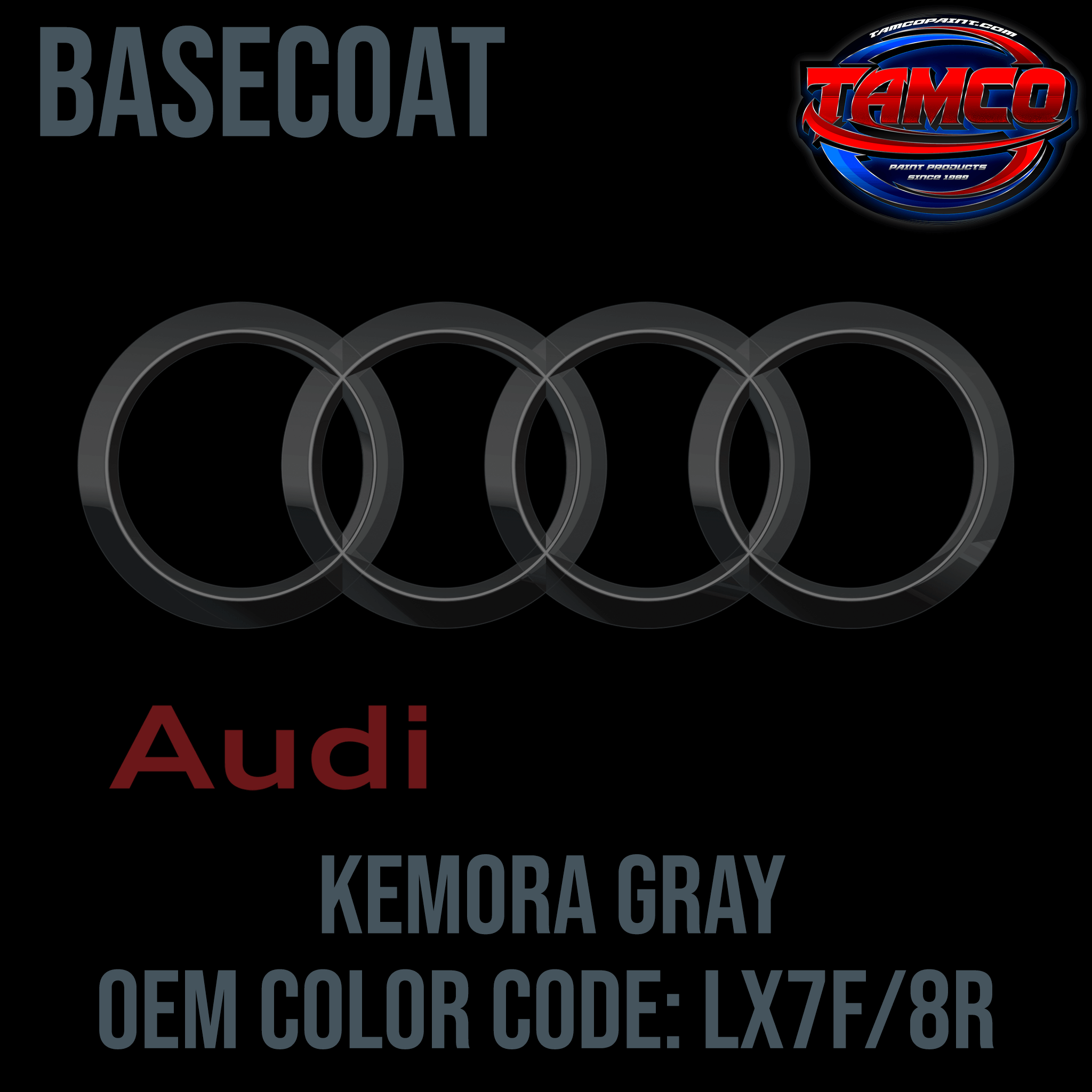 Tamco Paint Audi Kemora Gray Code LX7F / 8R OEM Basecoat