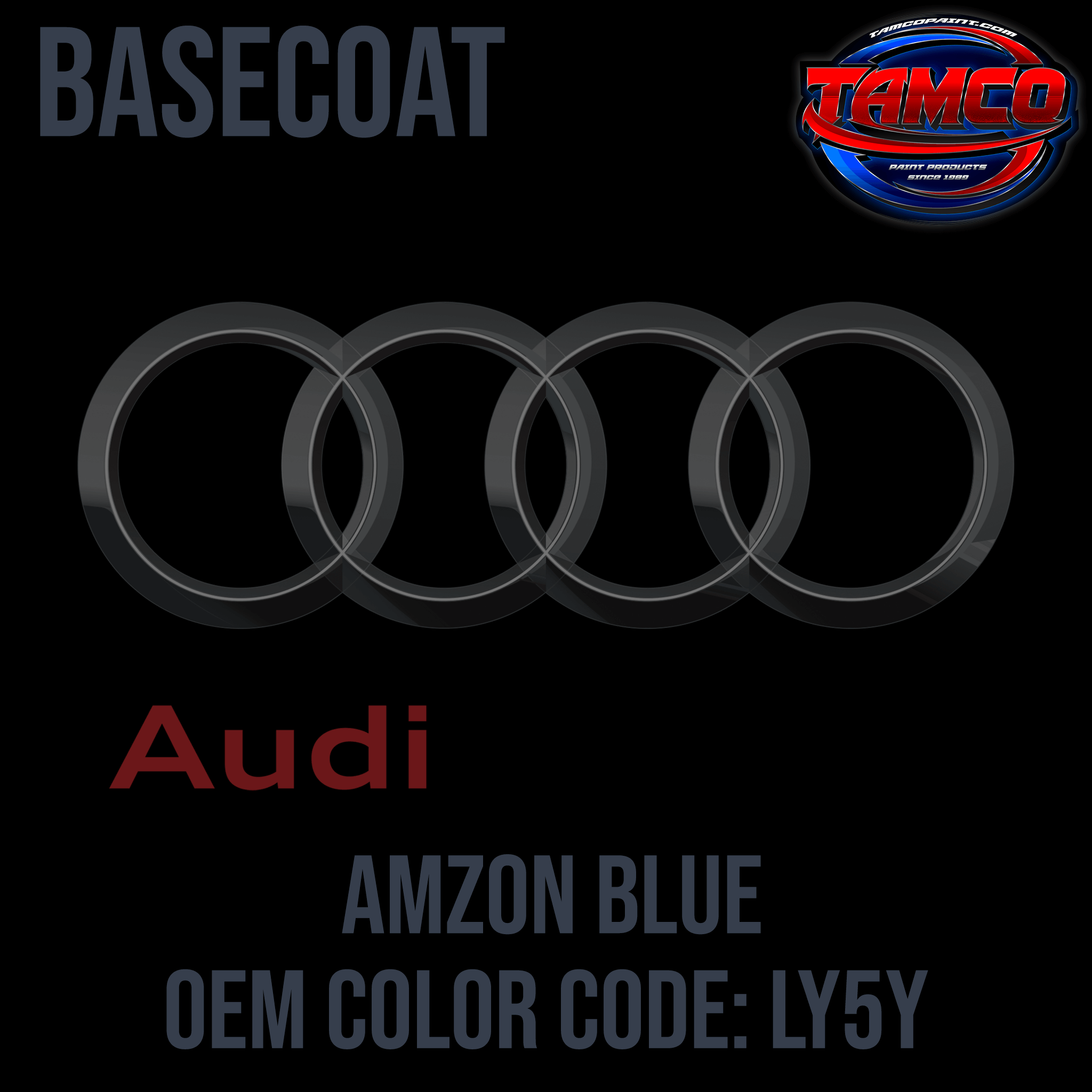 Tamco Paint Audi Amazon Blue Code LY5Y OEM Basecoat