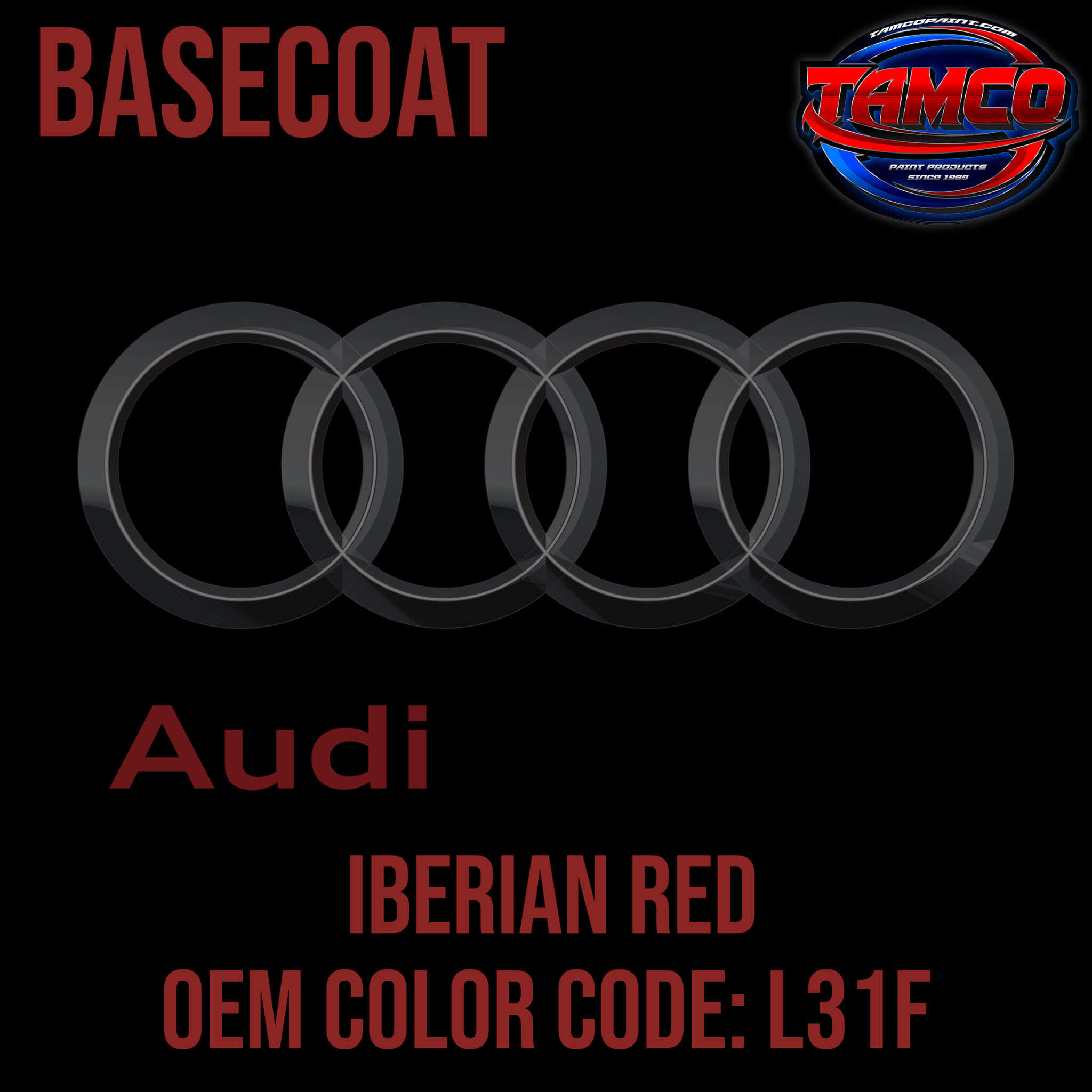 Tamco Paint Audi Iberian Red L31F OEM Basecoat