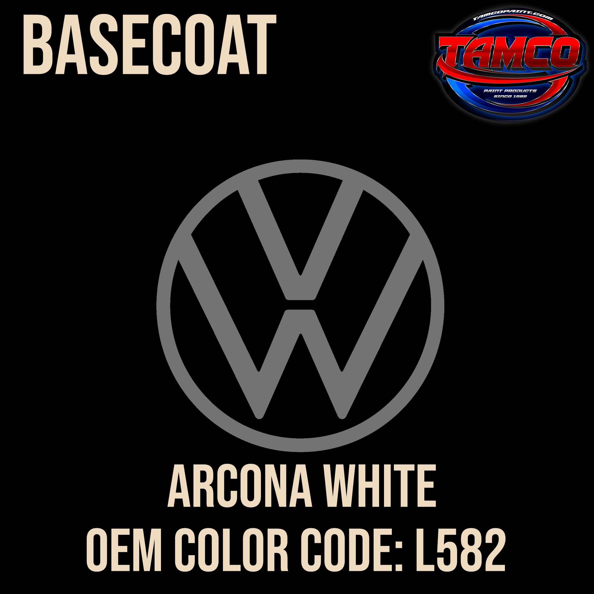 Tamco Paint Volkswagen Arcona White Code L582 OEM Basecoat