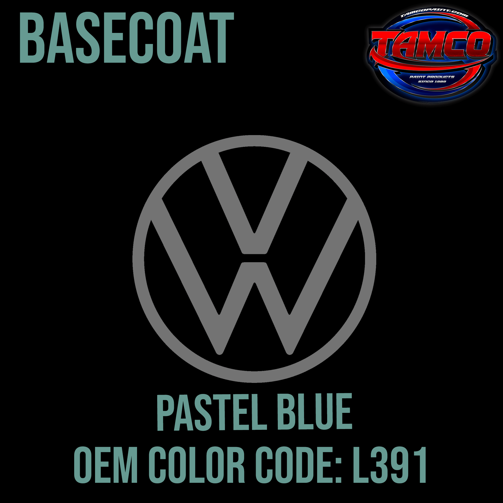 Tamco Paint Volkswagen Pastel Blue Code L391 OEM Basecoat
