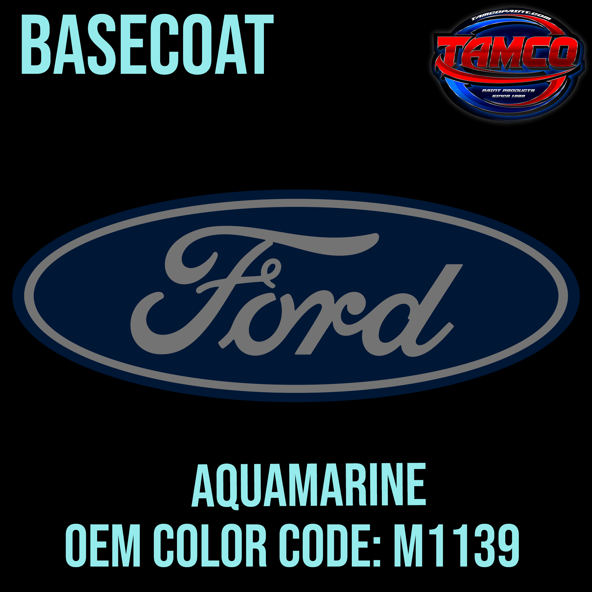 Tamco Paint Ford Aquamarine Code M1139 1959-1961 OEM Basecoat
