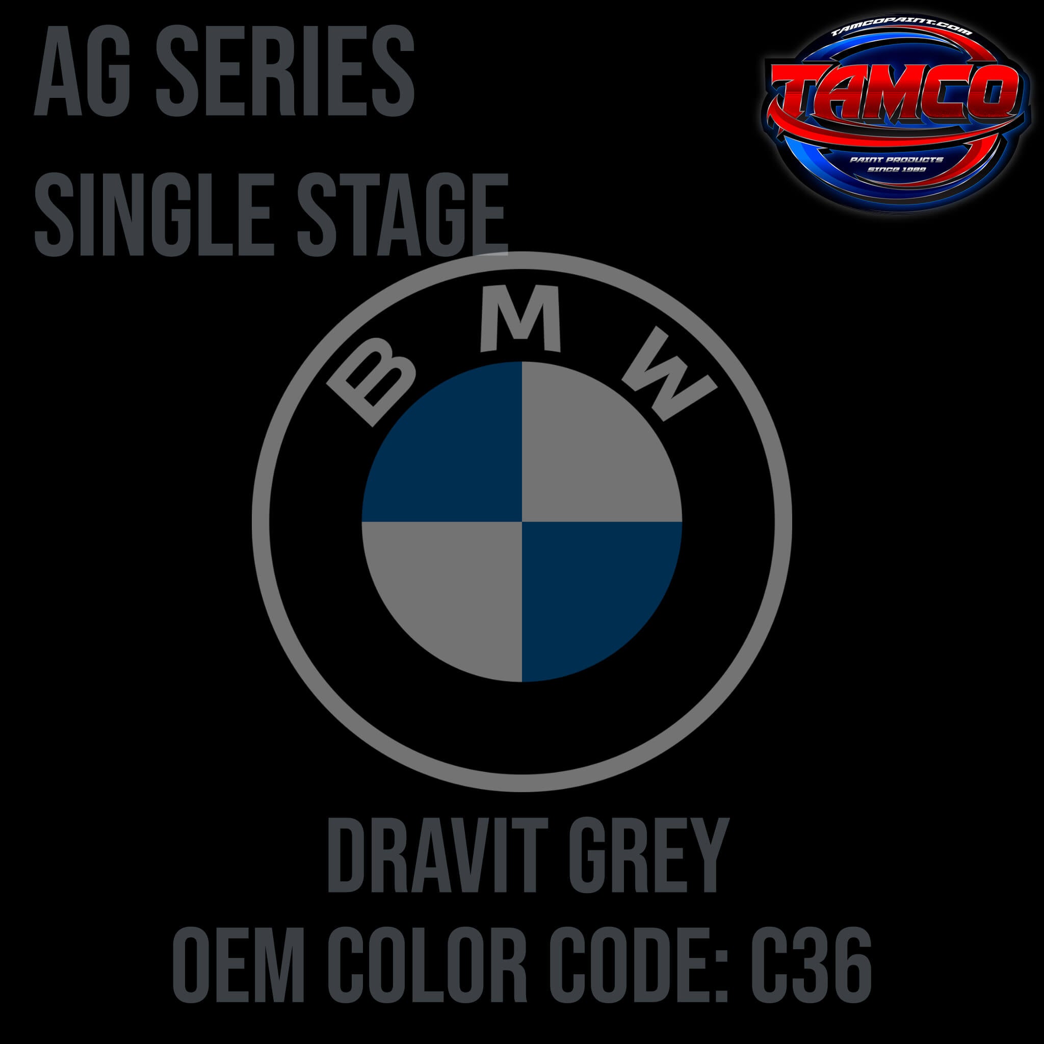 BMW DRAVITY GREY AG SERIES SINGLE STAGE