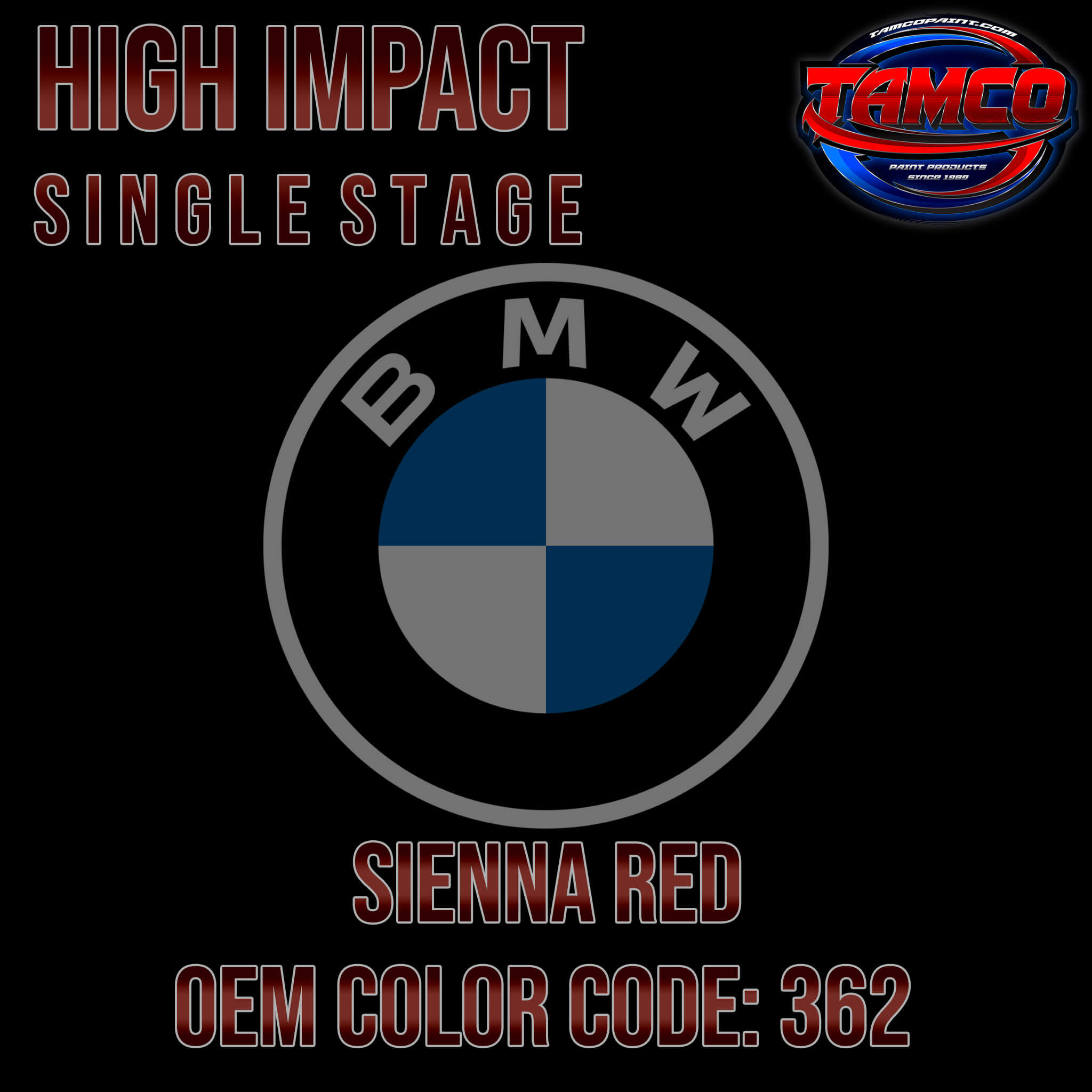 BMW Sienna Red | 362 | 1997-2003 | OEM High Impact Single Stage