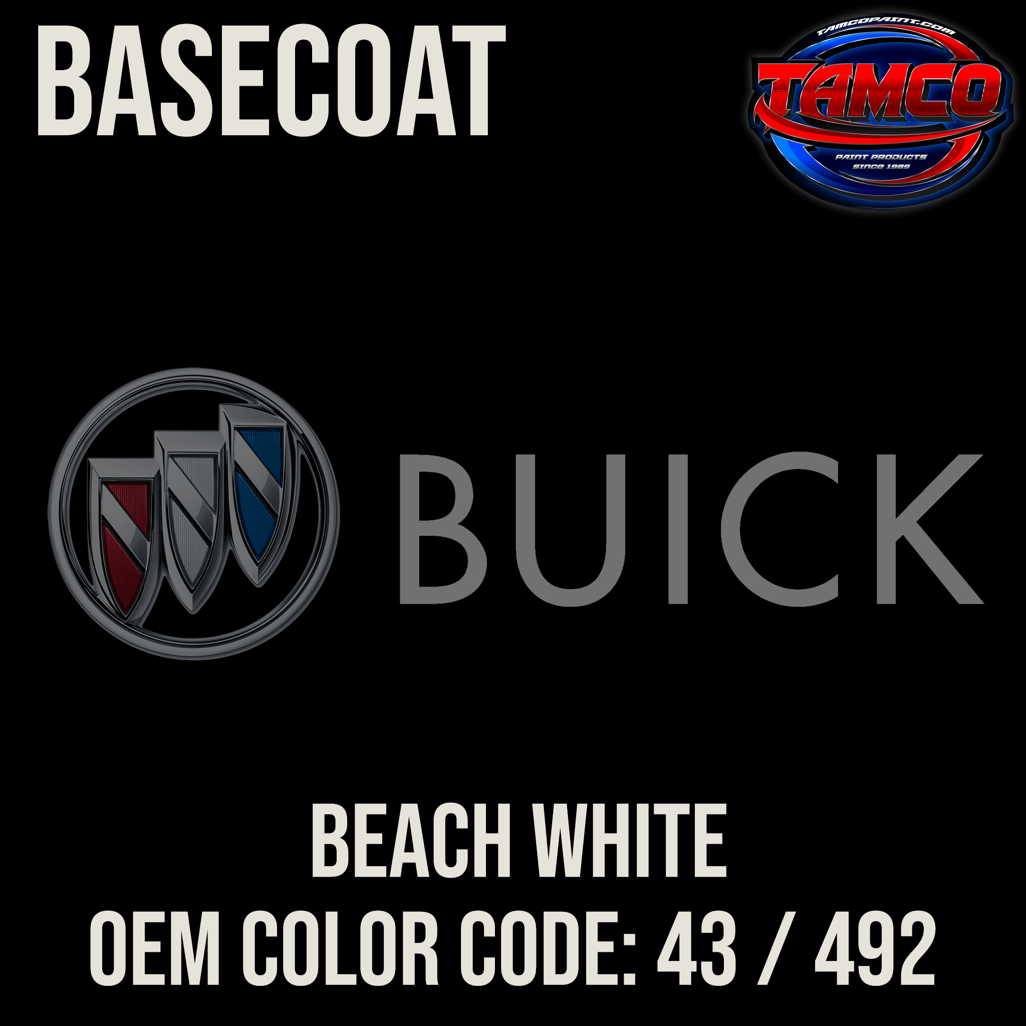 Tamco Paint Beach White OEM Color Code: 43 / 492 Basecoat