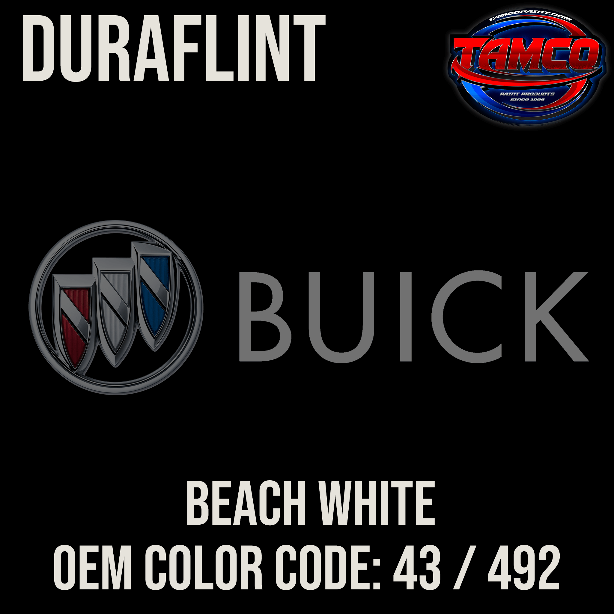 Tamco Paint Beach White OEM Color Code: 43 / 492 Duraflint