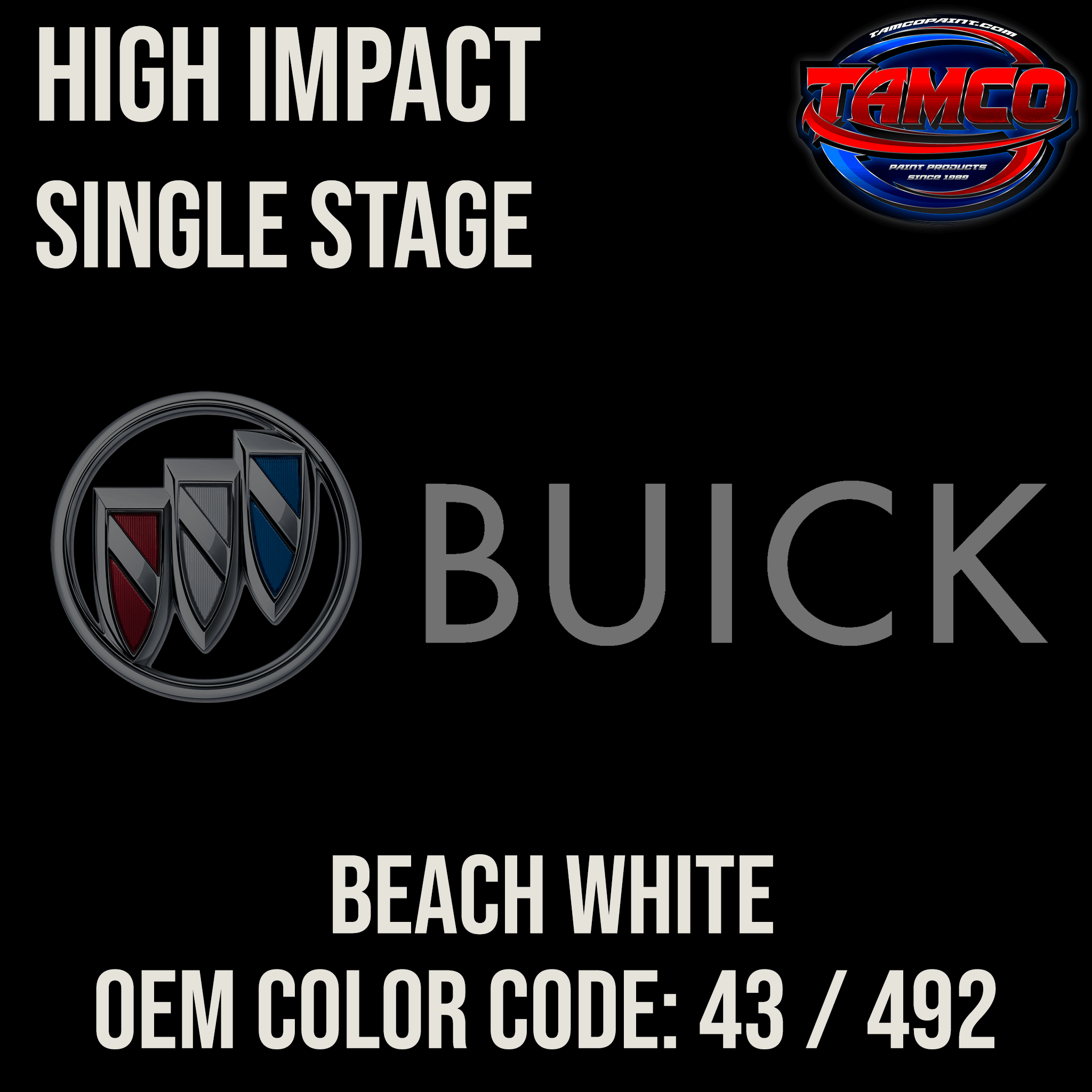 Tamco Paint Beach White OEM Color Code: 43 / 492 High Impact SS