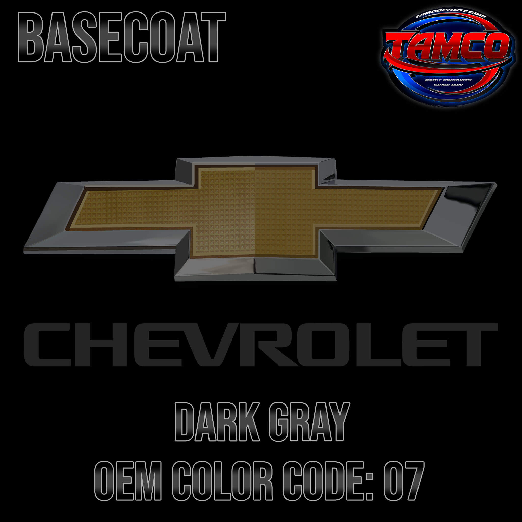 Chevrolet Dark Gray Code 07 OEM Basecoat