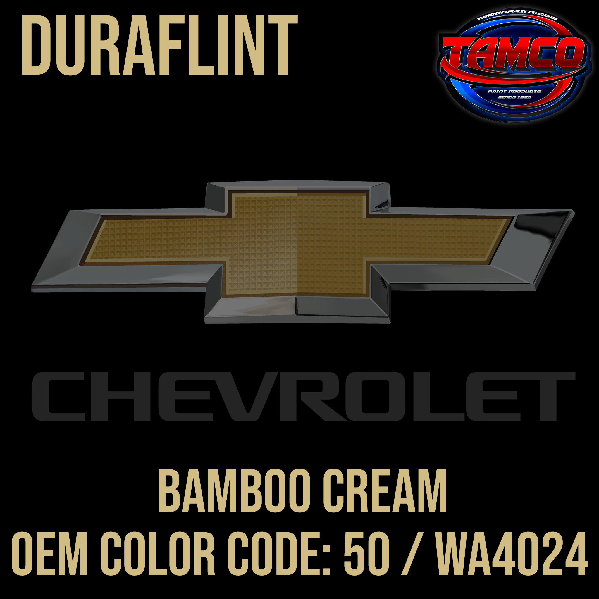 Tamco Paint Chevrolet Bamboo Cream Duraflint Series Single Stage