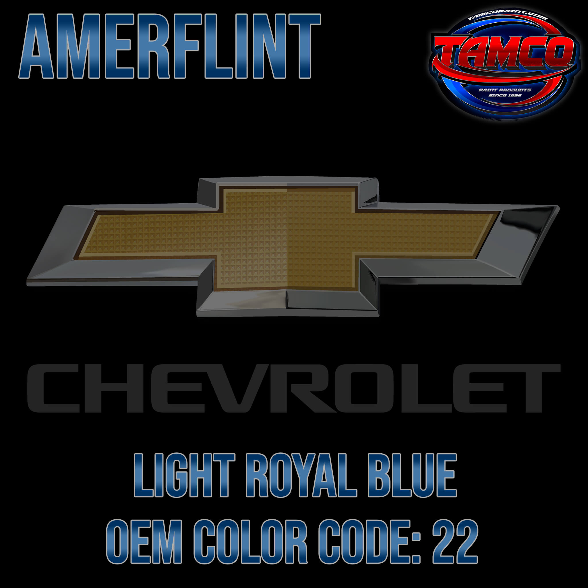 Chevrolet Light Royal Blue OEM Amerflint II Series Single Stage