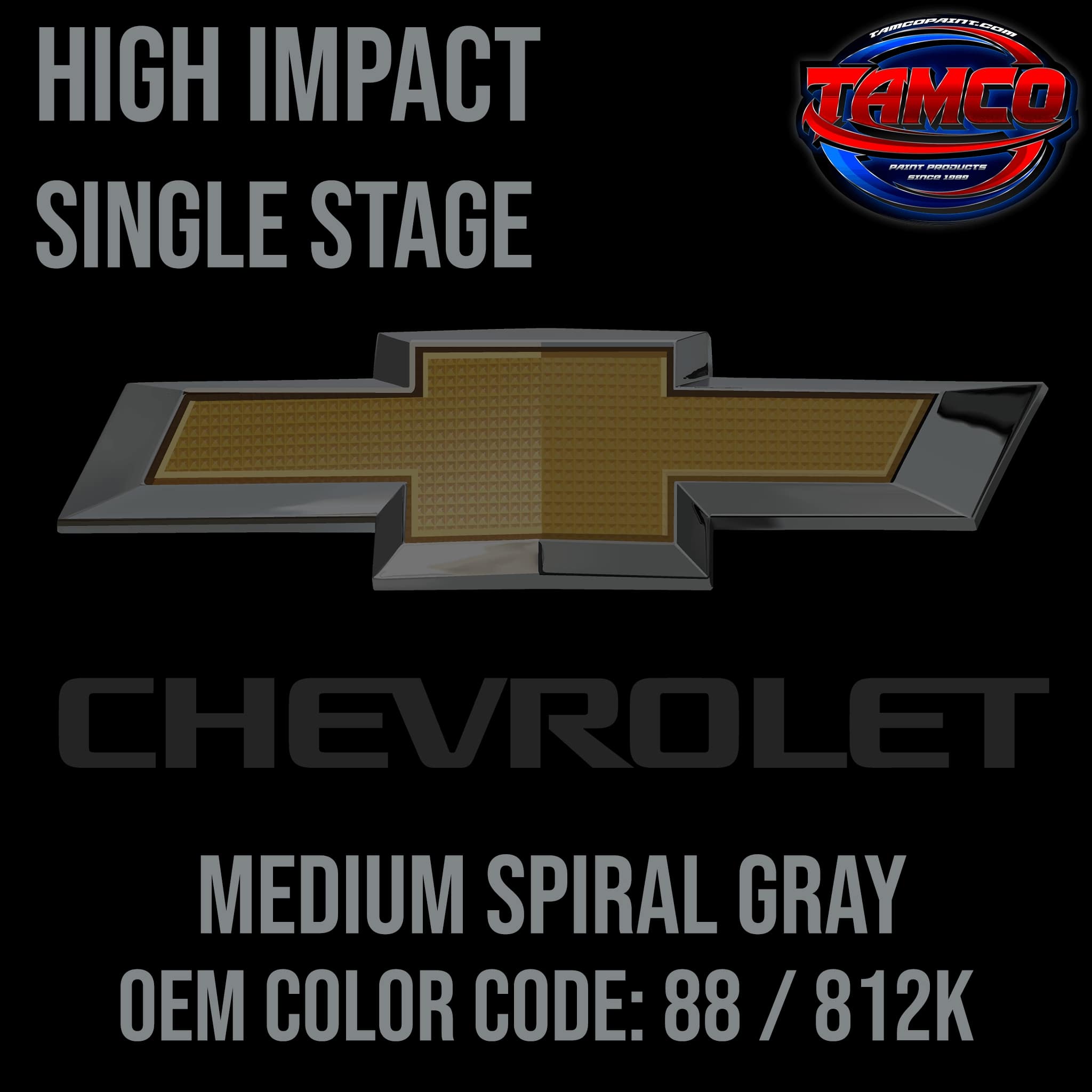 Tamco Paint Chevrolet Medium Spiral Gray Code 88 / 812K High Impact Series Single Stage