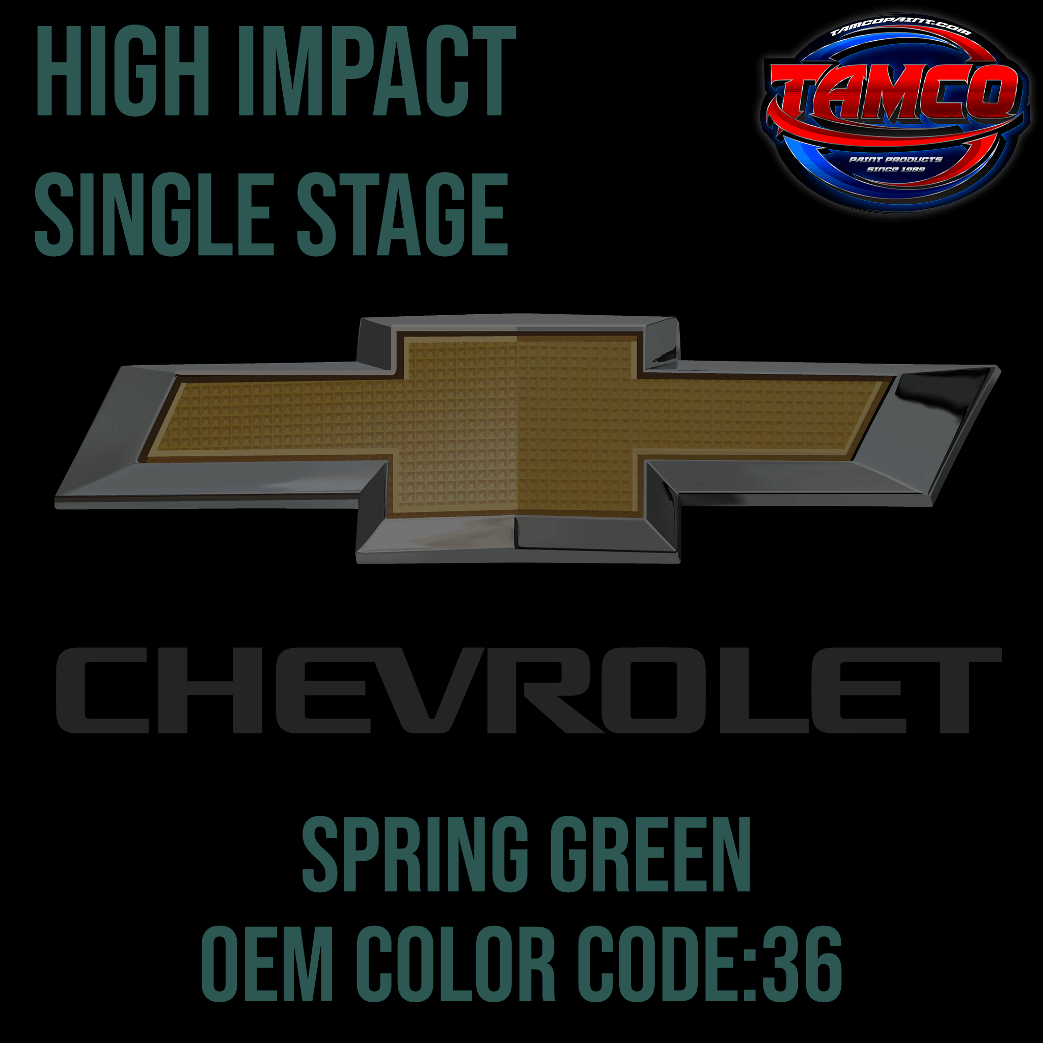 Tamco Paint Chevrolet Spring Green Code 36 OEM High Impact Single Stage