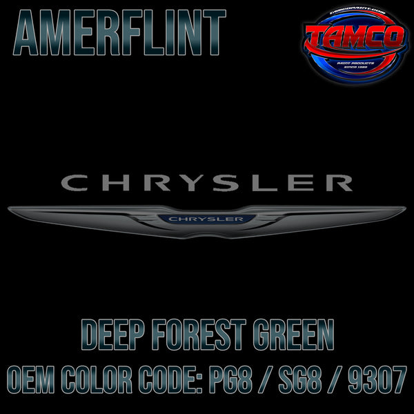 Chrysler Deep Forest Green | PG8 / SG8 / 9307 | 1996-2002 | OEM Amerflint II Series Single Stage