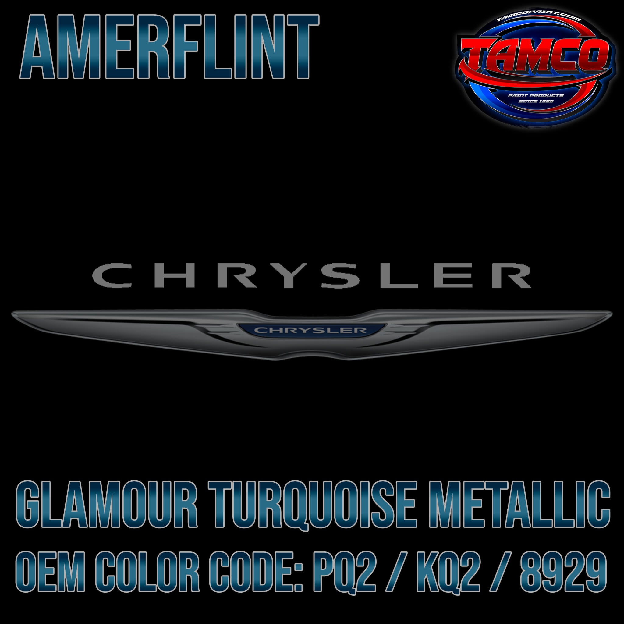 Chrysler Glamour Turquoise Metallic OEM Amerflint II Series Single Stage