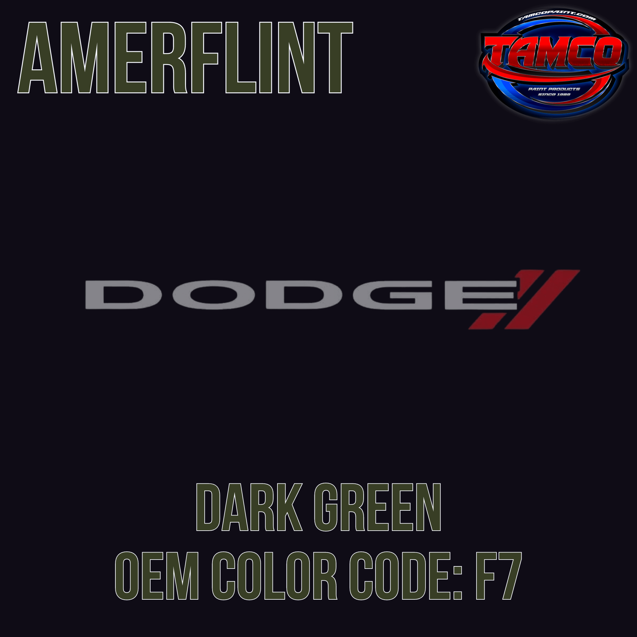 Dodge Dark Green OEM Amerflint II Series Single Stage