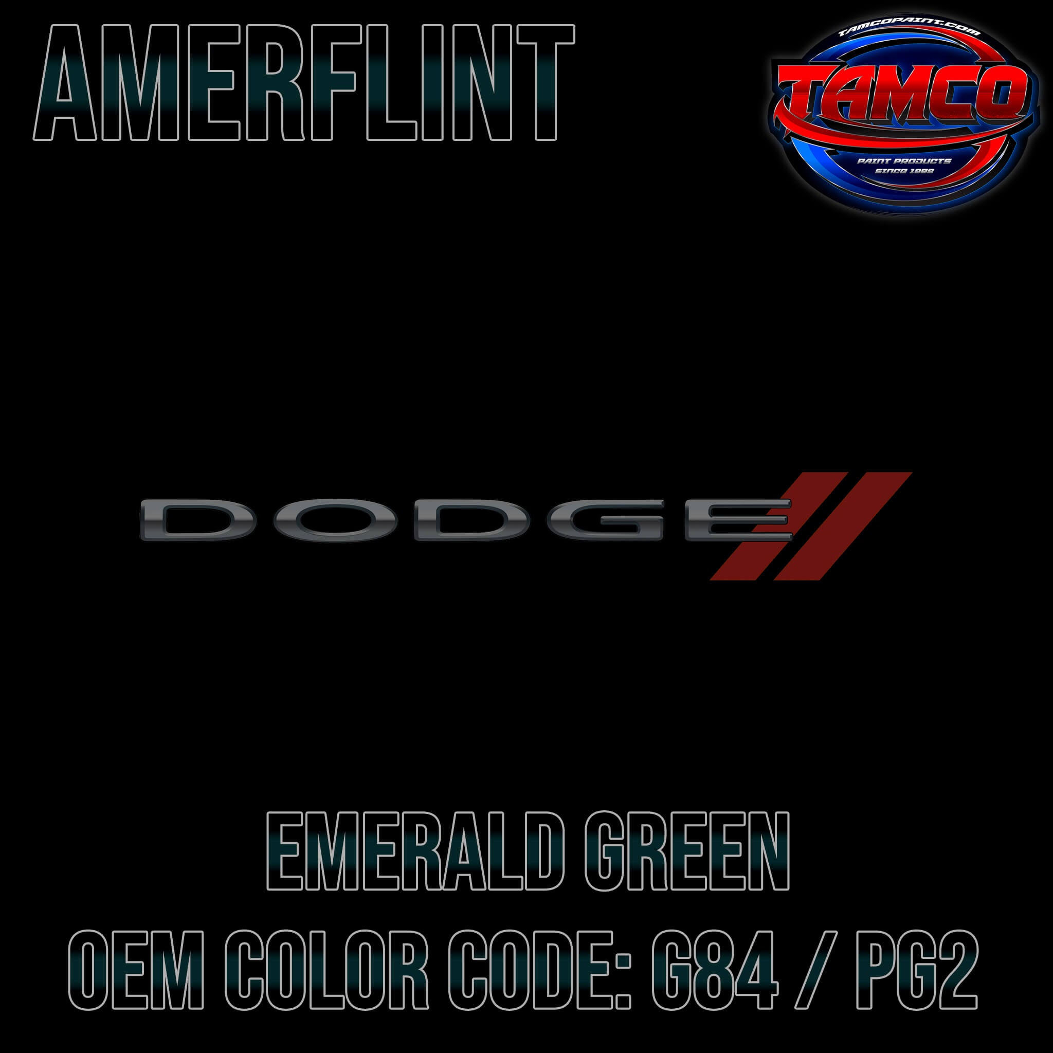 Dodge Emerald Green OEM Amerflint II Series Single Stage
