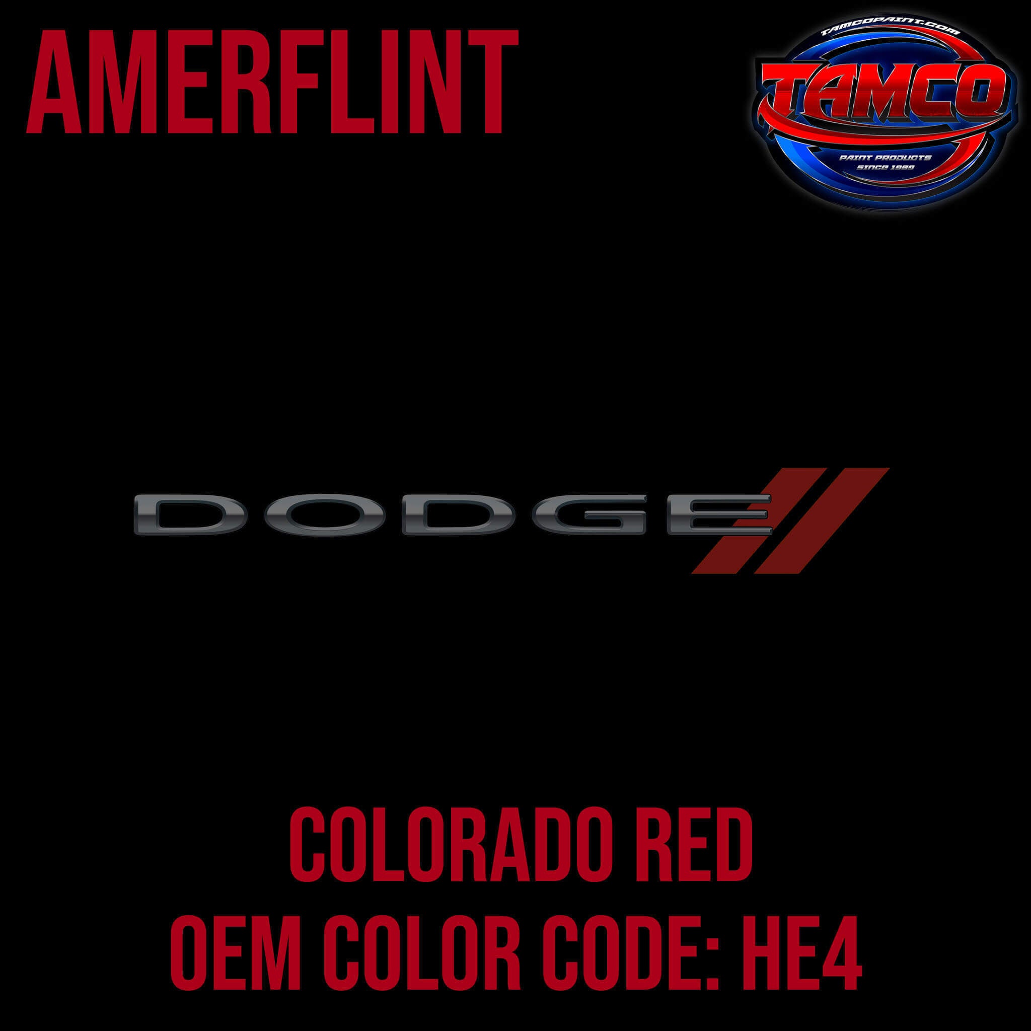 Dodge Colorado Red OEM Amerflint II Series Single Stage