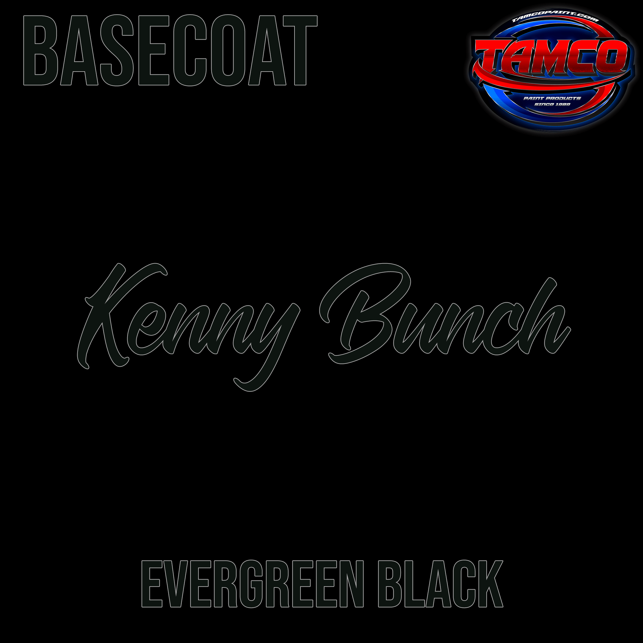 Tamco Paint Customer Color Evergreen Black