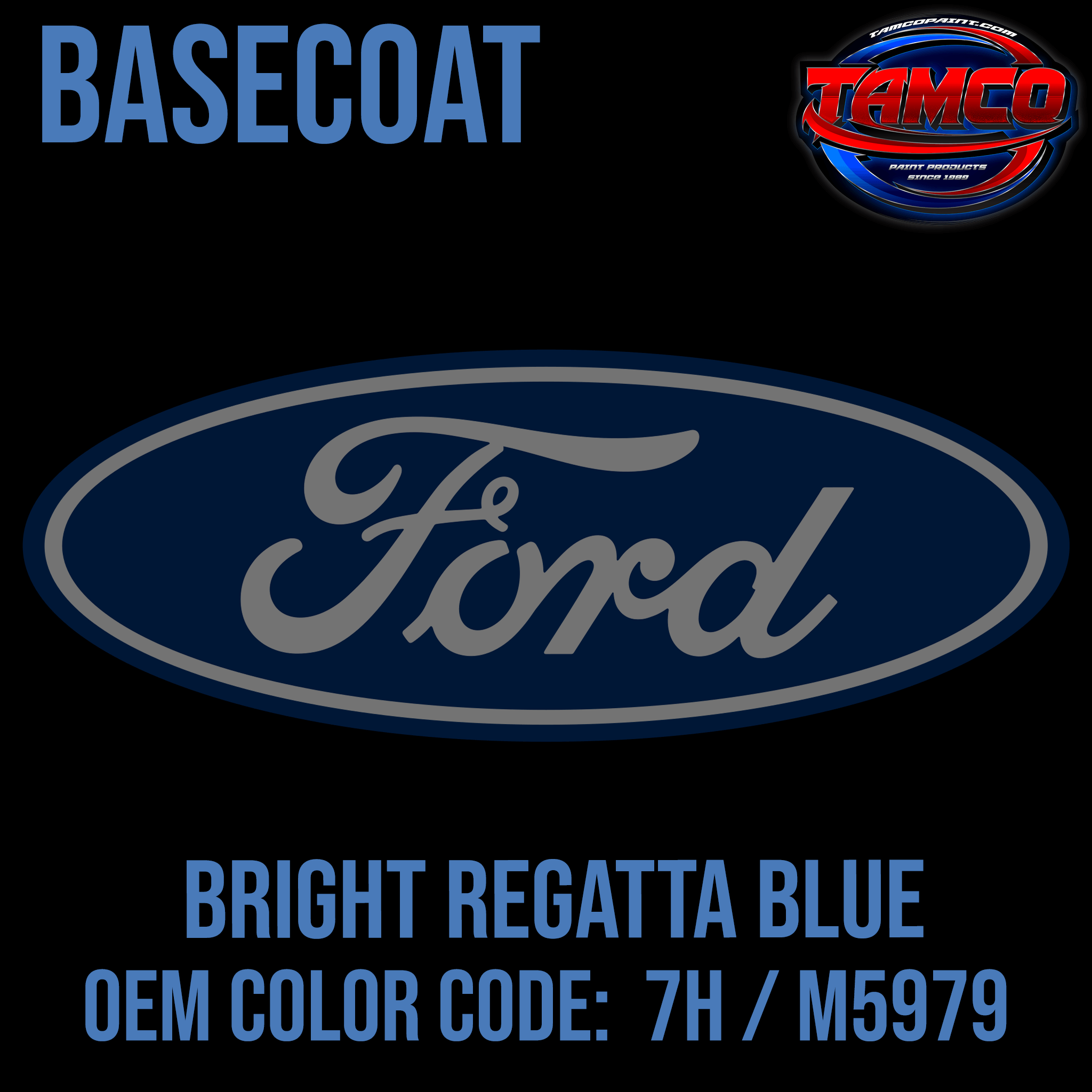 FORD HMカラー Ford Bright Regatta Blue | 7H / M5979 | 1985-1991 | OEM Basecoat