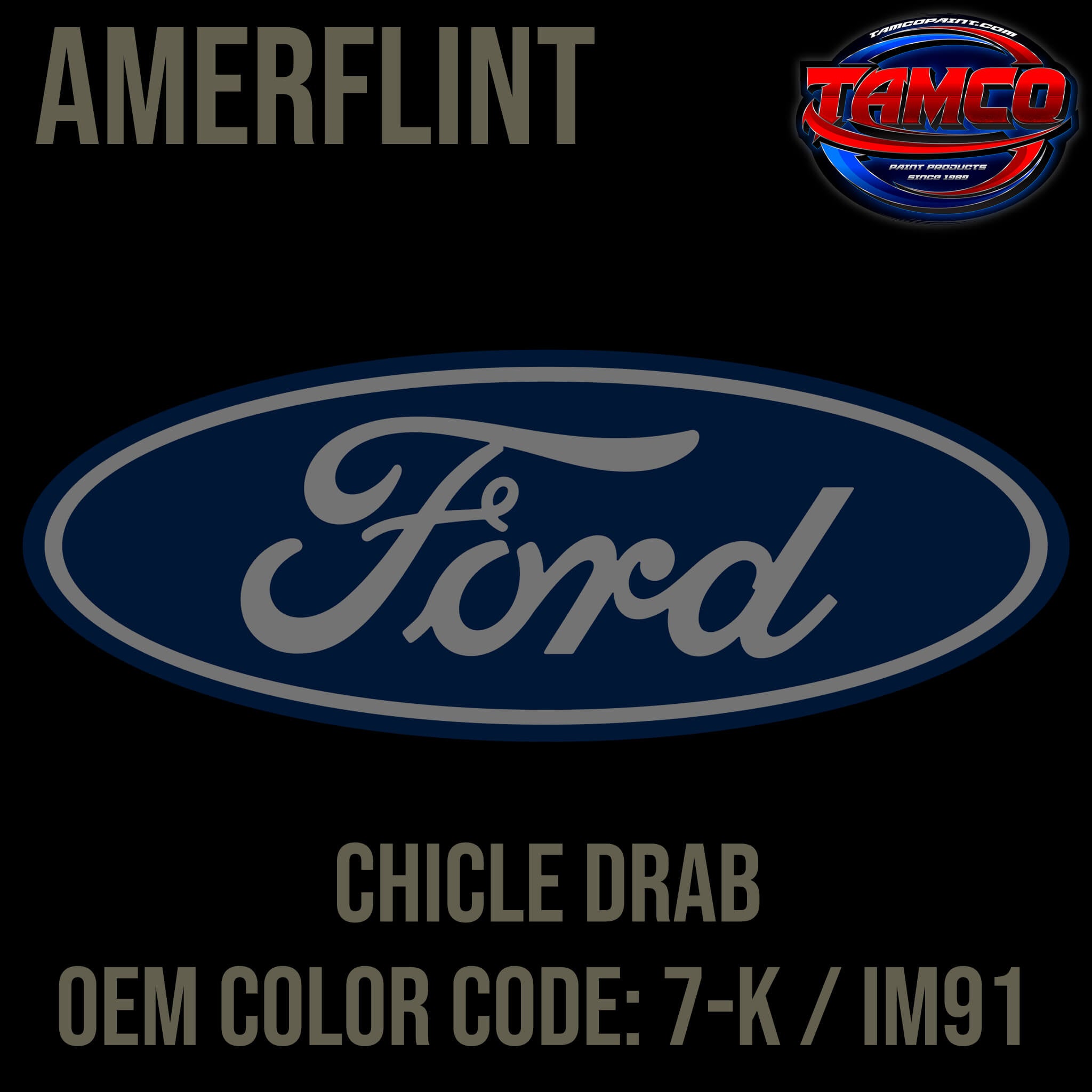 Ford Chicle Drab OEM Amerflint II Series Single Stage