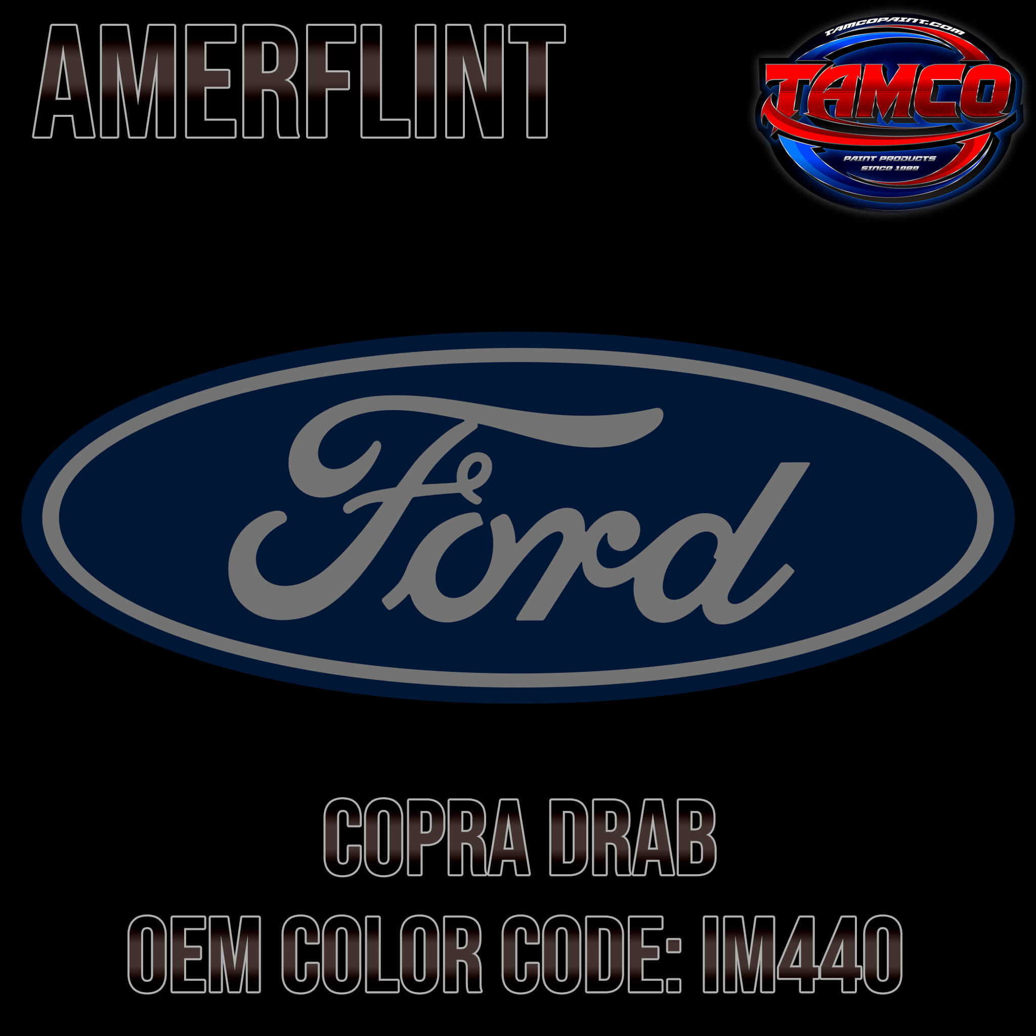 Ford Copra Drab OEM Amerflint II Series Single Stage