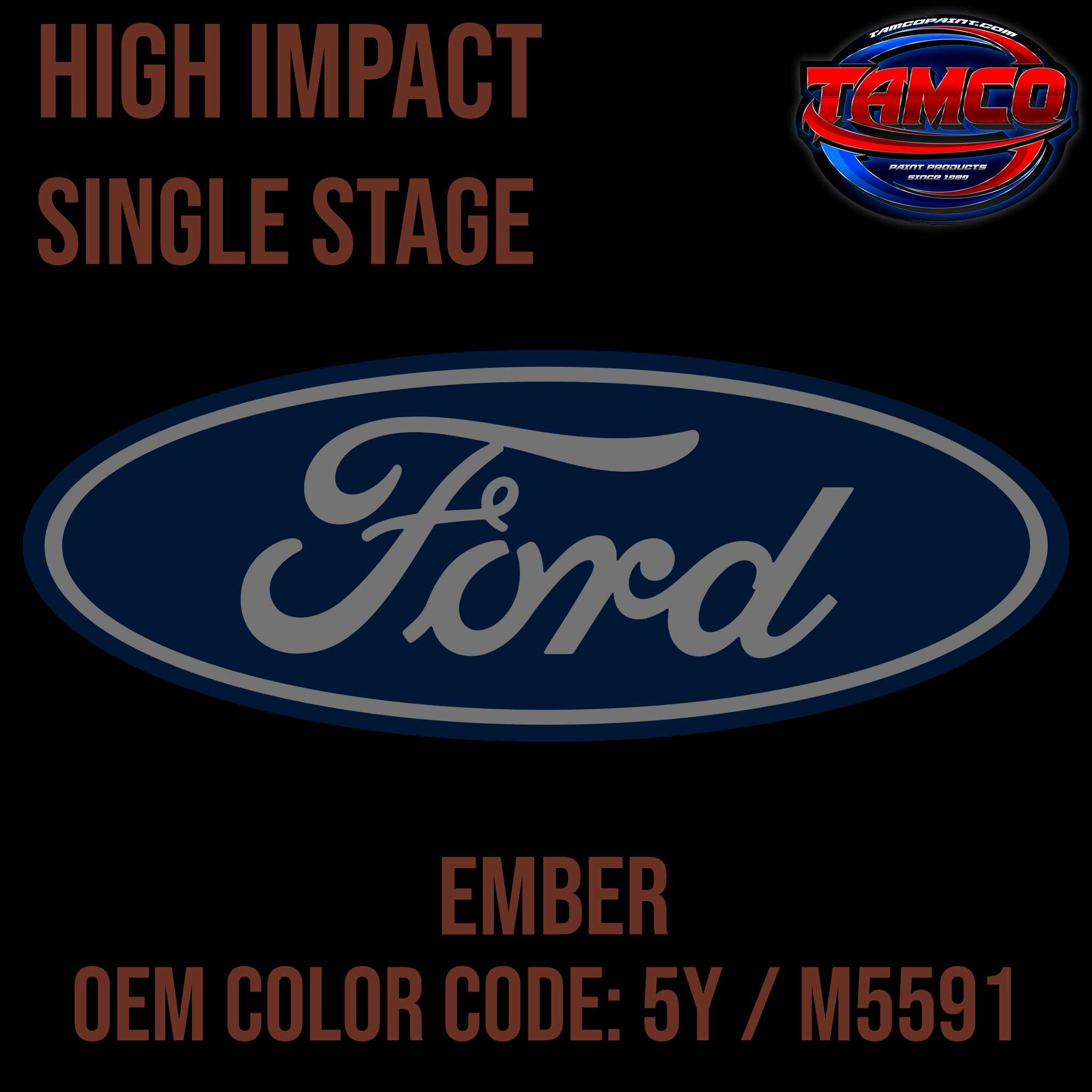 Tamco Paint Ford Ember OEM Color Code: 5Y / M5591 High Impact SS