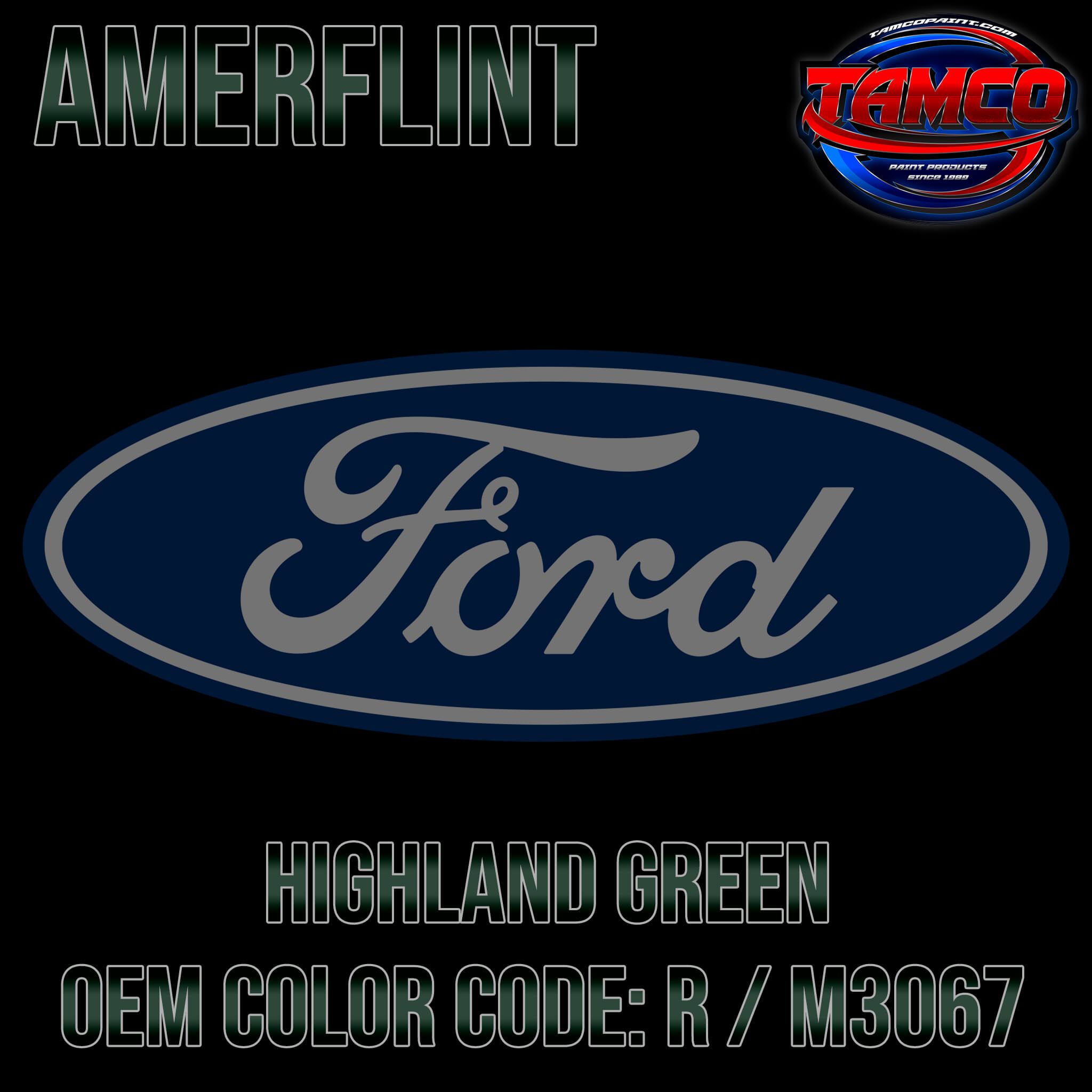 Ford Highland Green OEM Amerflint II Series Single Stage