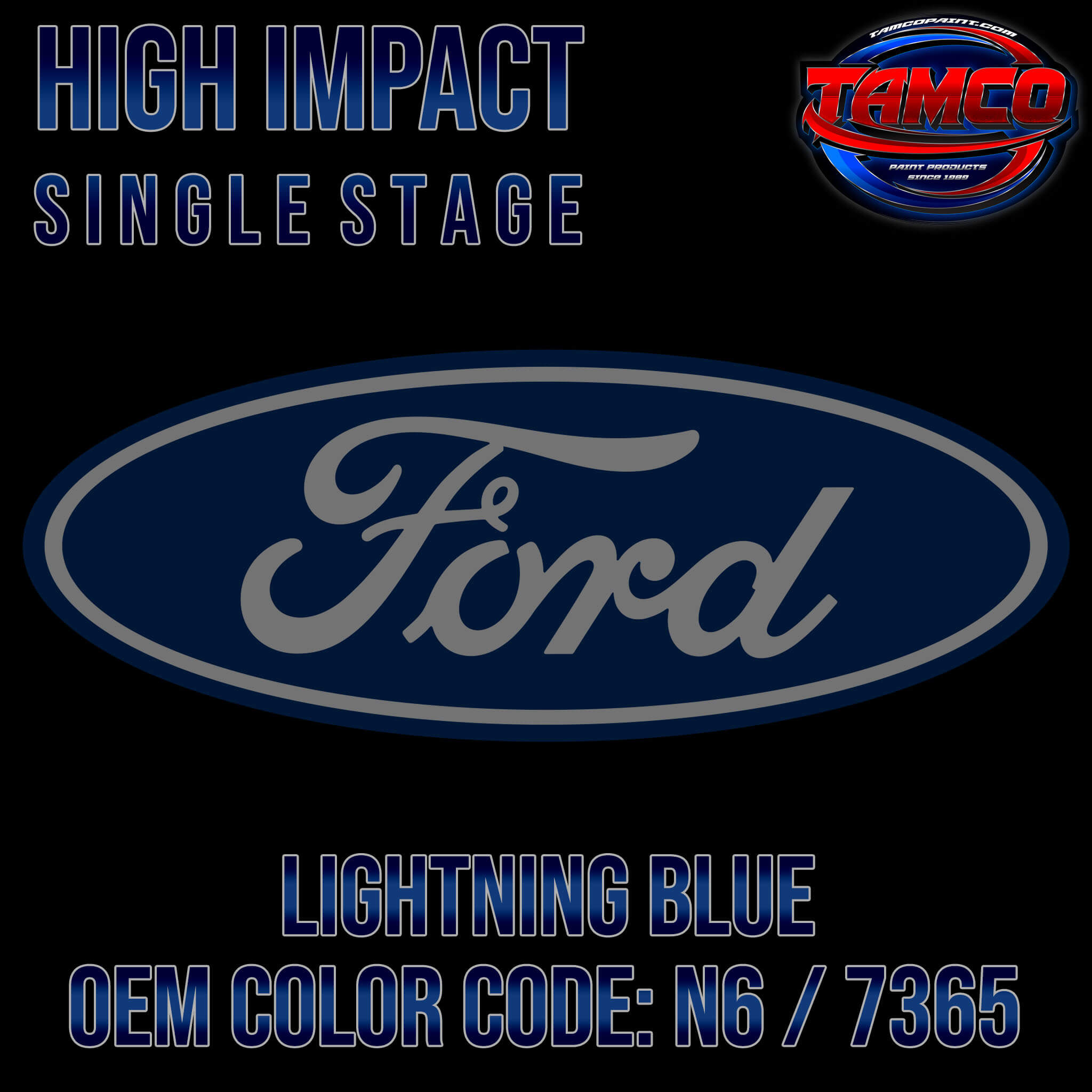 Ford Lightning Blue | N6 / 7365 | 2017-2022 | OEM High Impact Single S