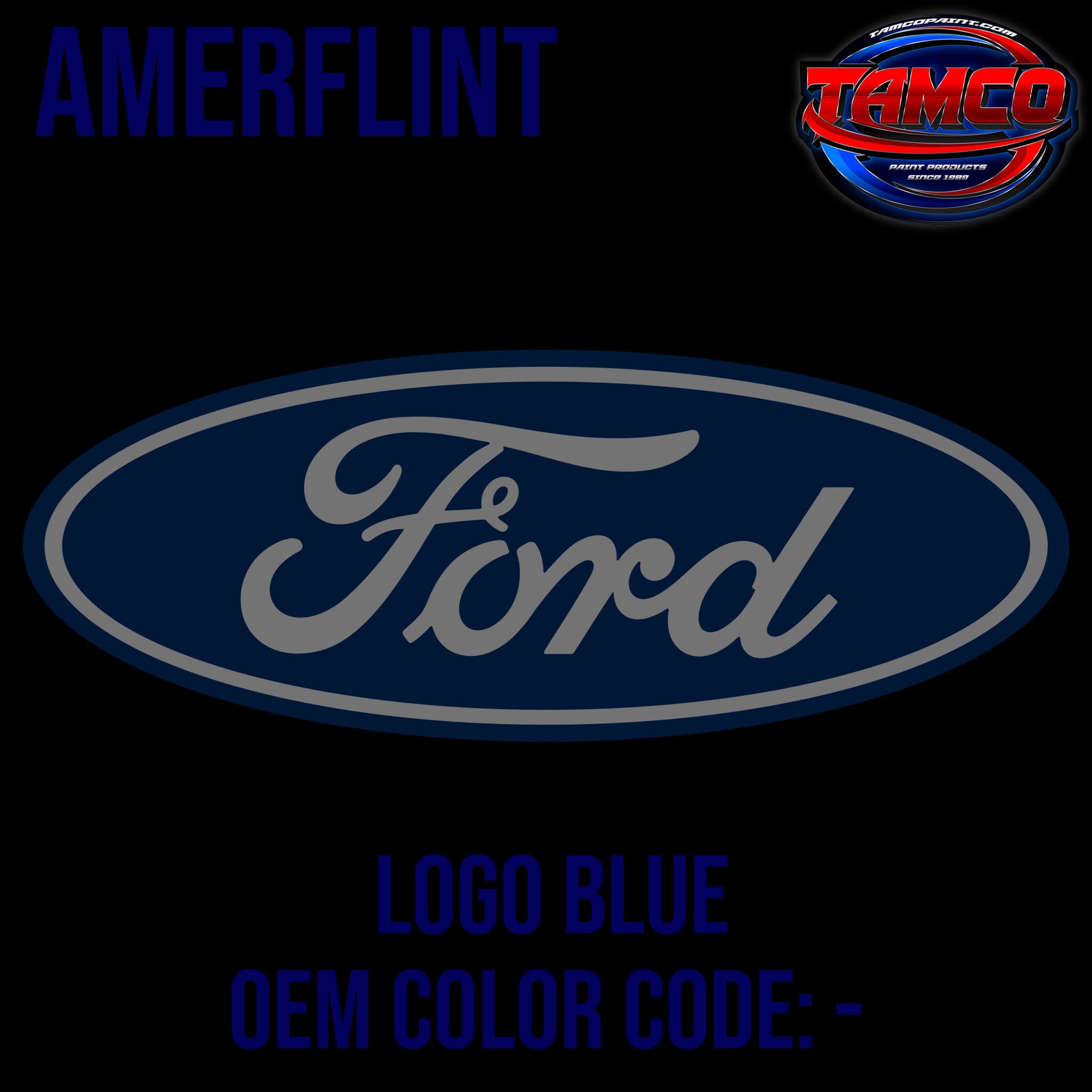 Ford Logo Blue OEM Amerflint II Series Single Stage