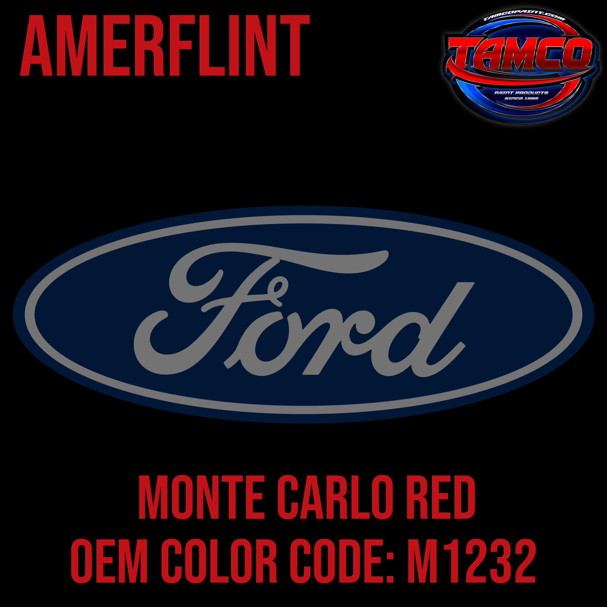 Tamco Paint Ford Monte Carlo Red Code M1232 OEM Amerflint