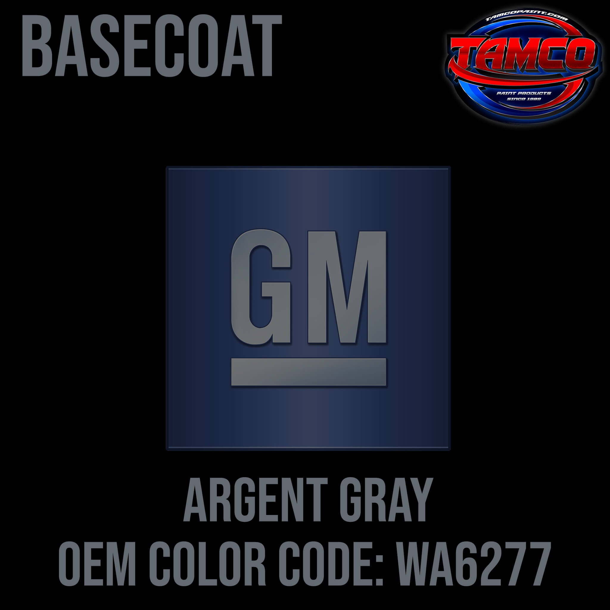 GM ARGENT GRAY OEM BASECOAT
