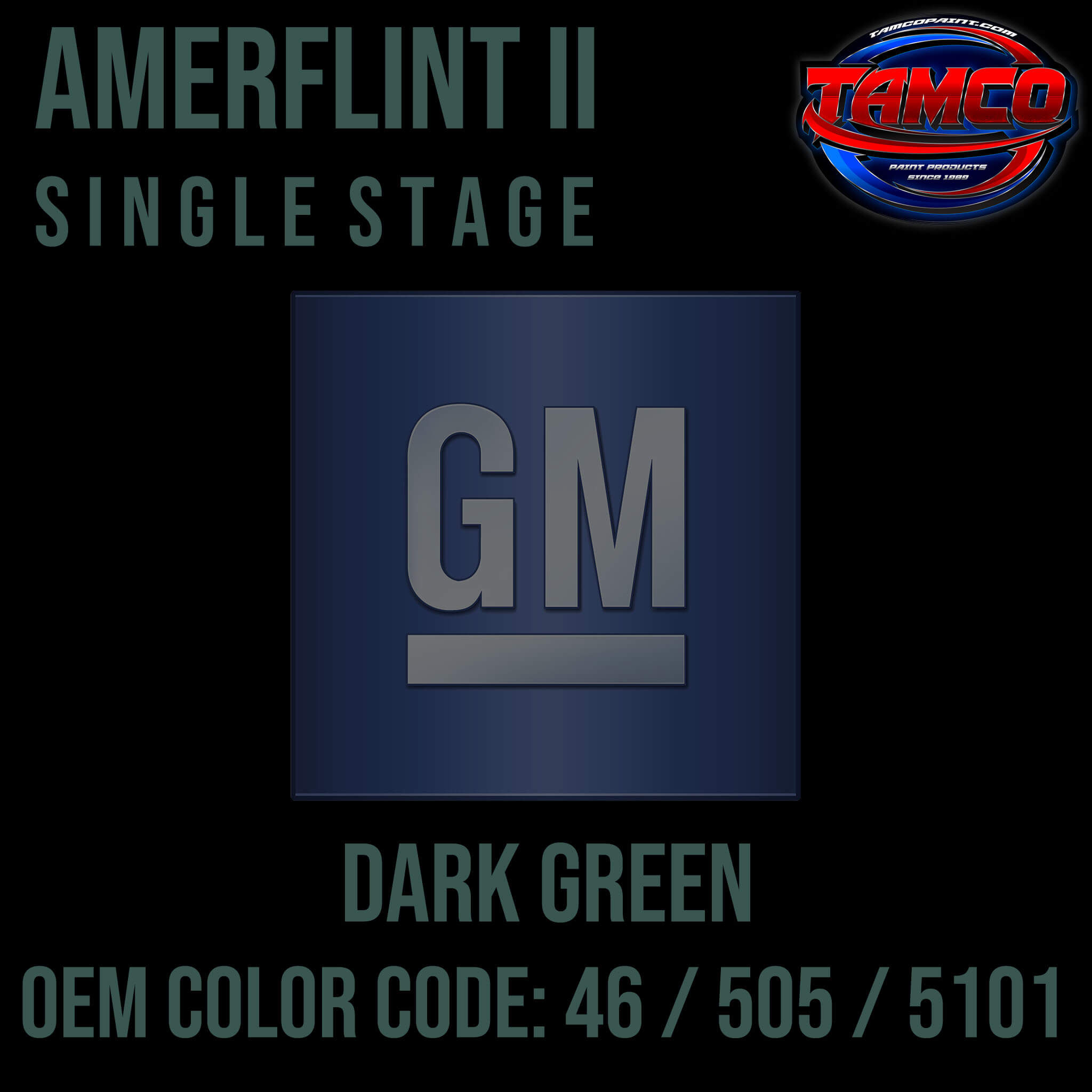 Dark Green OEM Amerflint II Singlestage