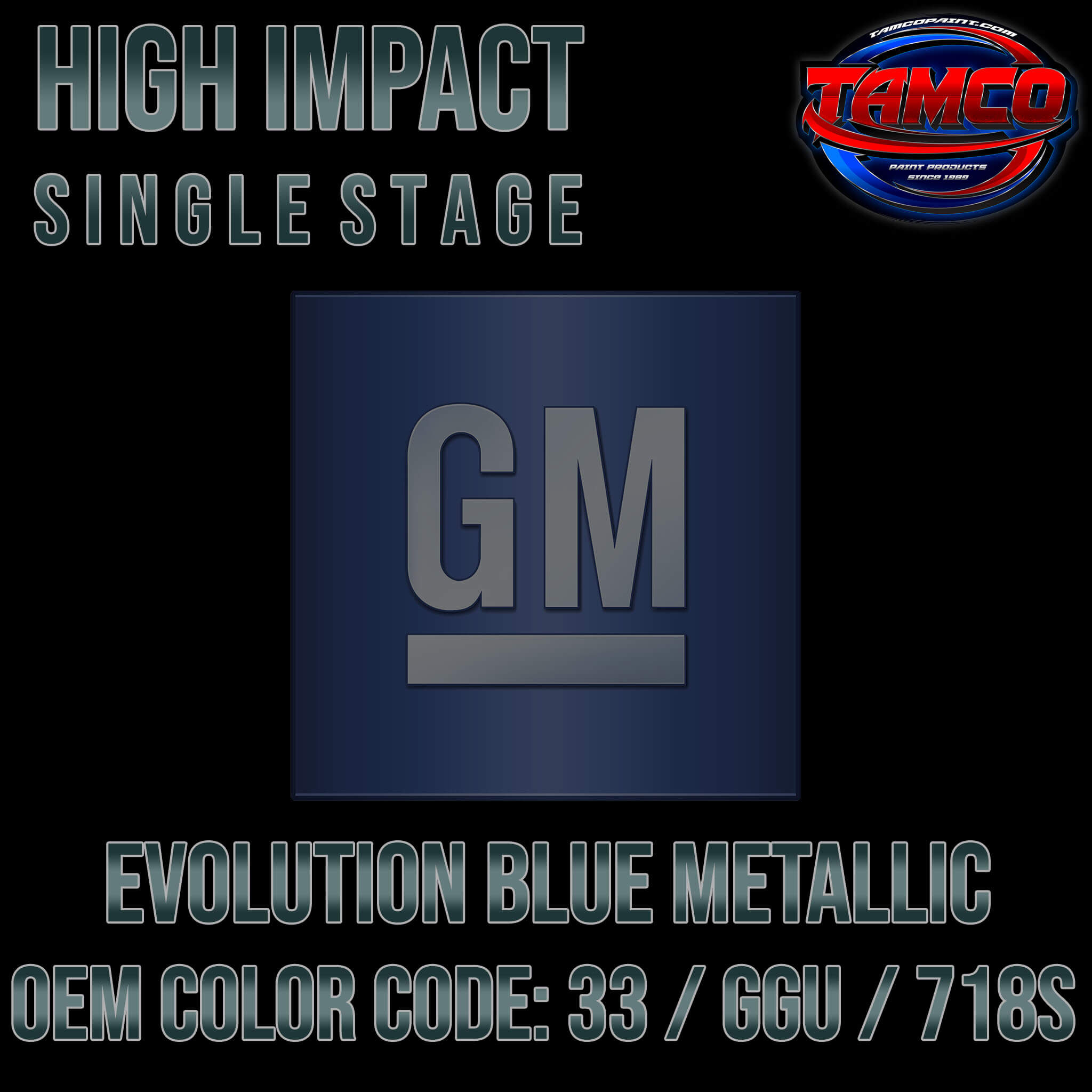 GM Evolution Blue Metallic
