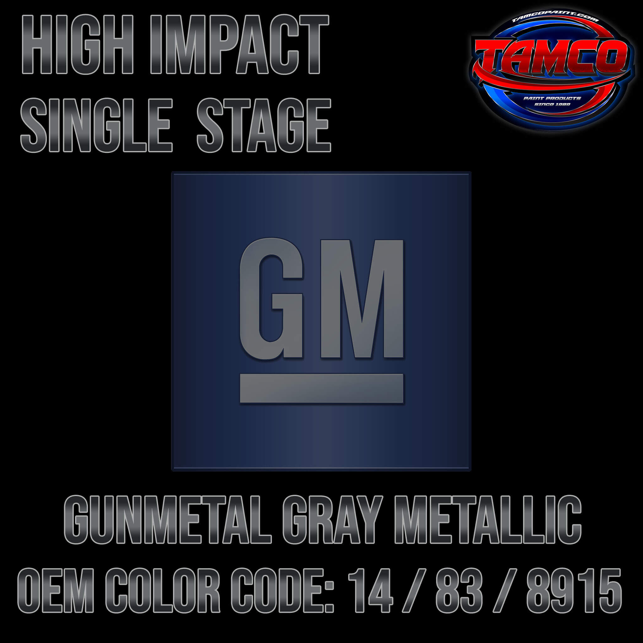 GM Gunmetal Gray