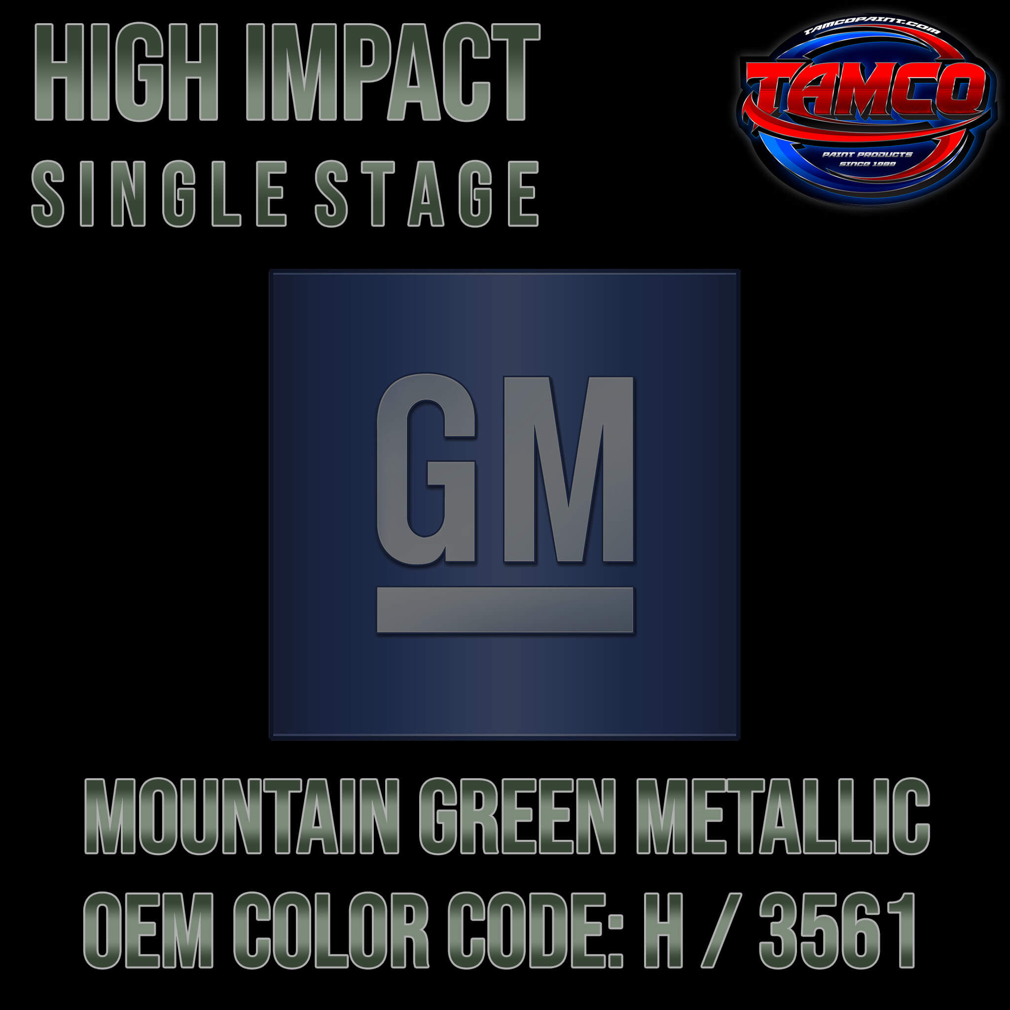 GM Mountain Green Metallic