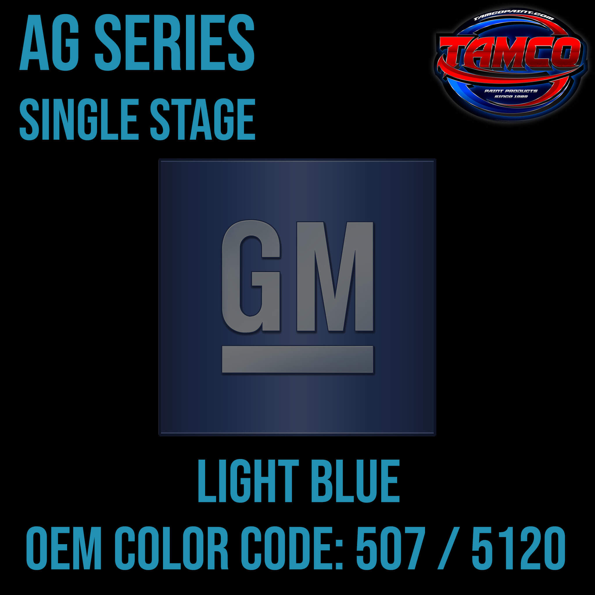 GM Light Blue | 507 / 5120 | 1964-1969 | OEM AG Series Single Stage