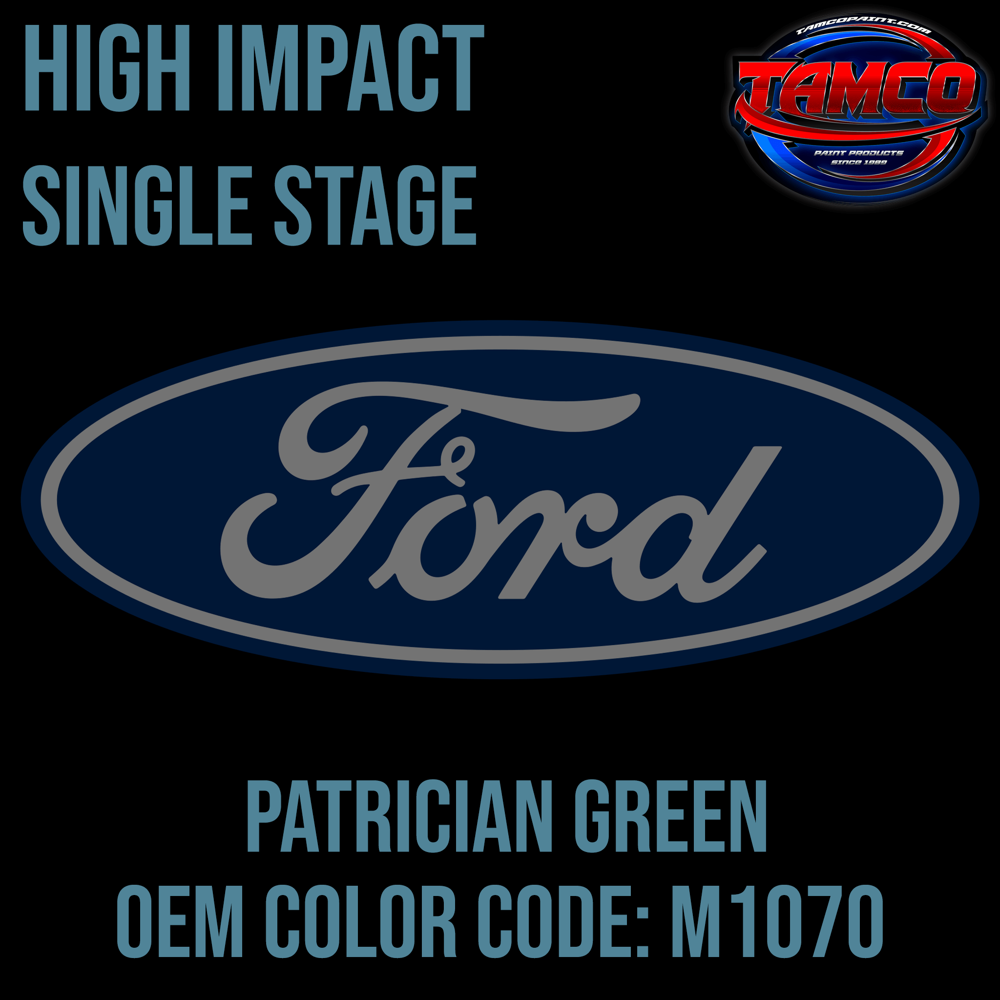 Tamco Paint Ford Patrician Green Code M1070 OEM High Impact Single Stage