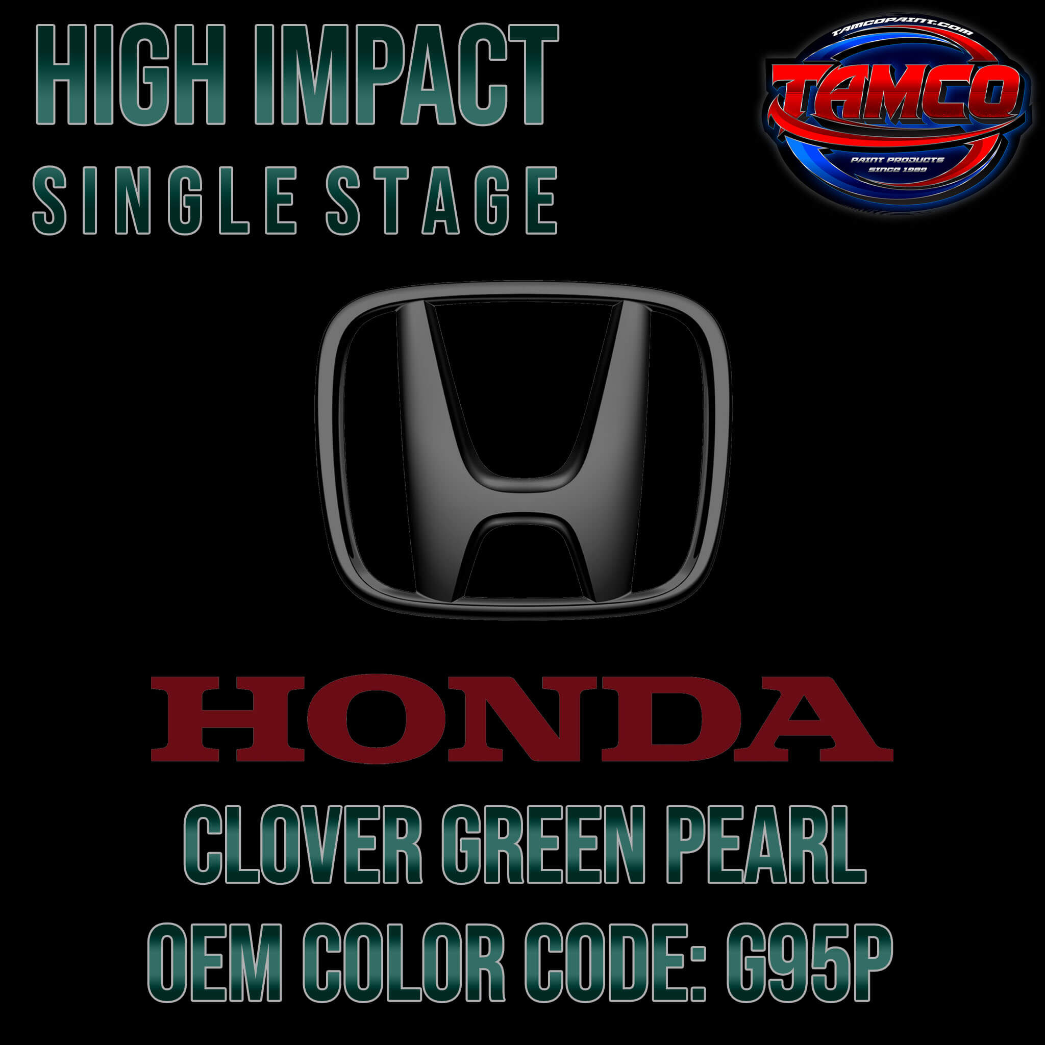Honda Clover Green Pearl | G95P | 1999-2004 | OEM High Impact Single S