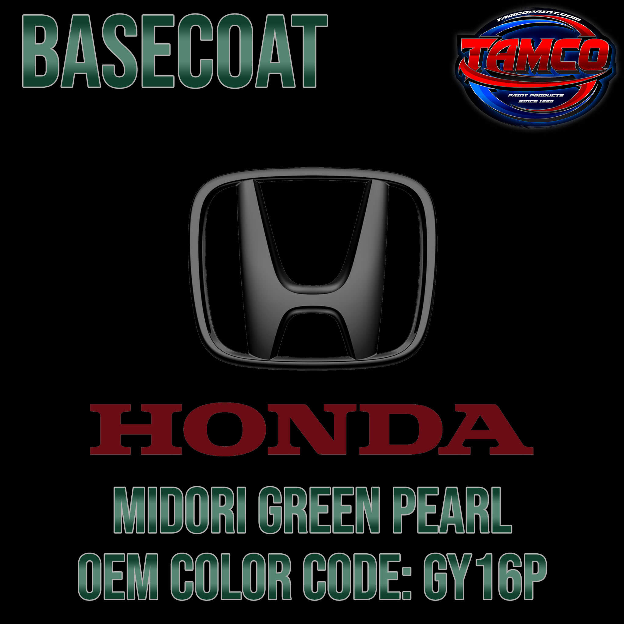 HONDA MIDORI GREEN PEARL OEM BASECOAT