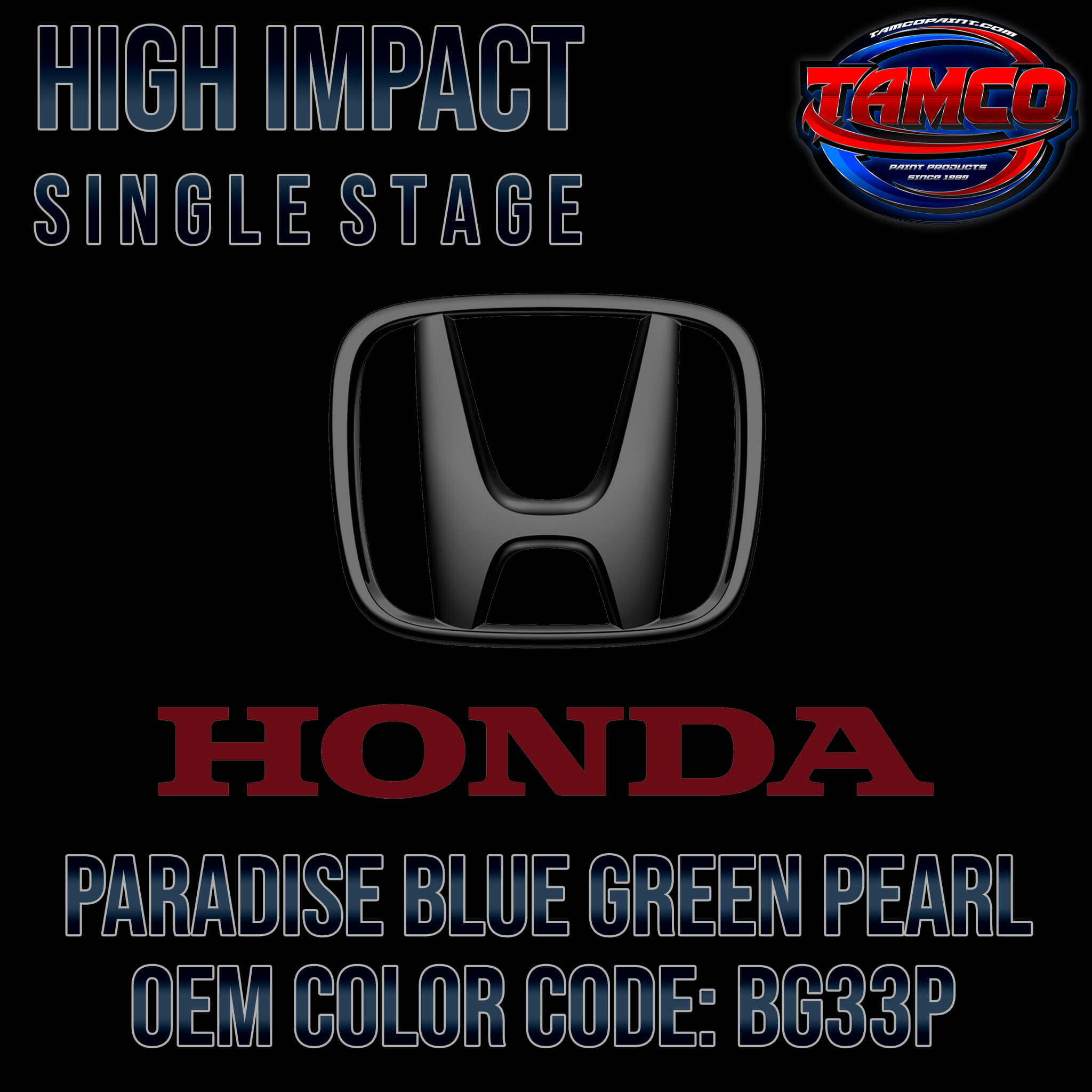 Honda Paradise Blue Green Pearl