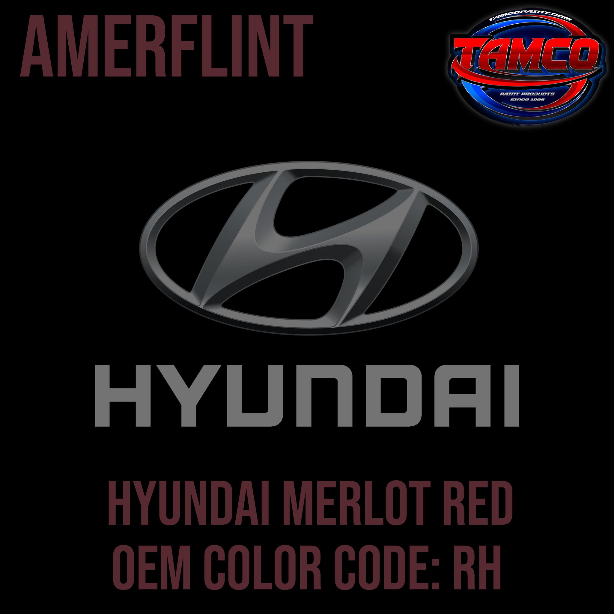 Hyundai Merlot Red OEM Amerflint II Singlestage