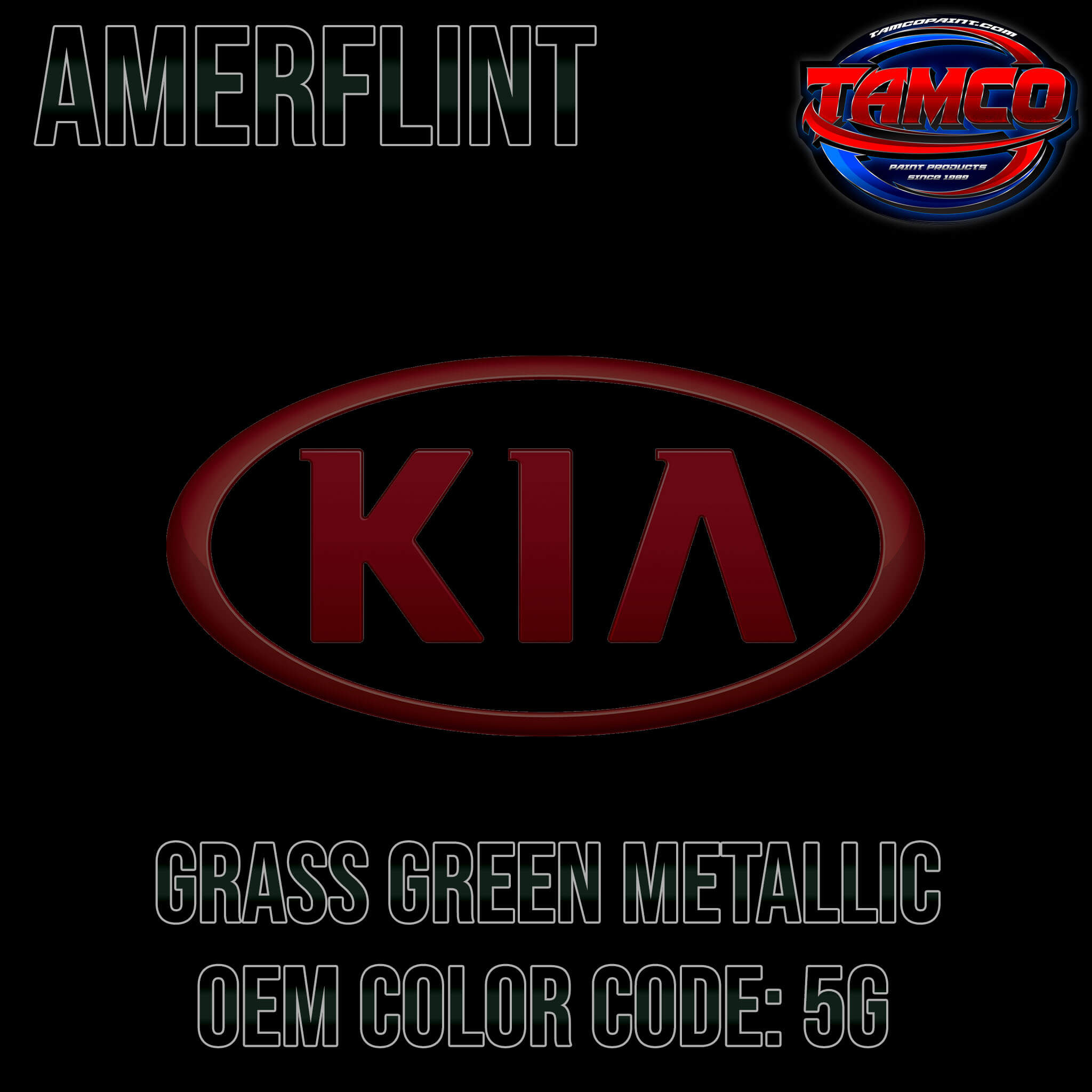 Kia Grass Green Metallic OEM Amerflint II Series Single Stage