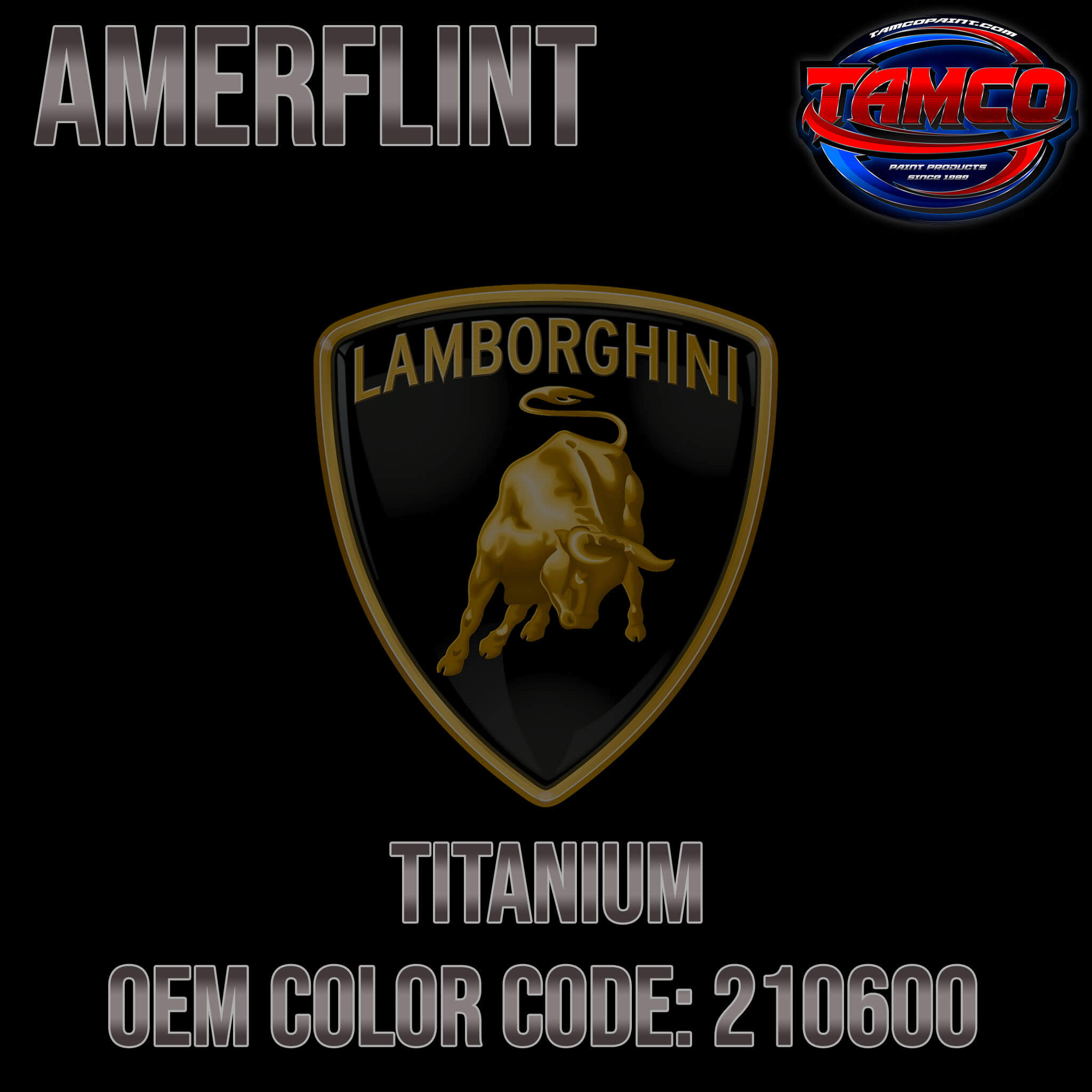 Lamborghini Titanium OEM Amerflint II Series Single Stage
