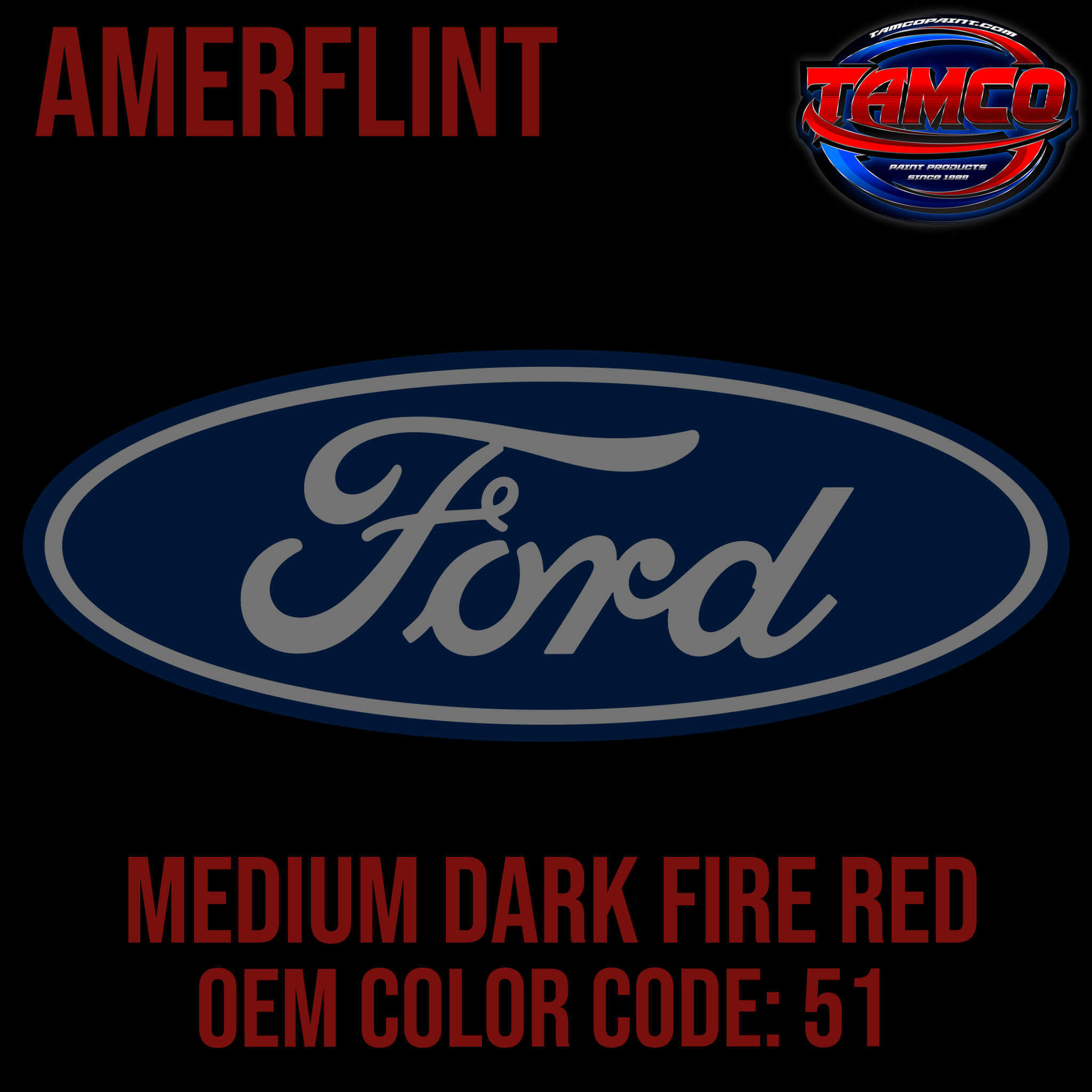Ford Medium Dark Fire Red OEM Amerflint II Series Single Stage