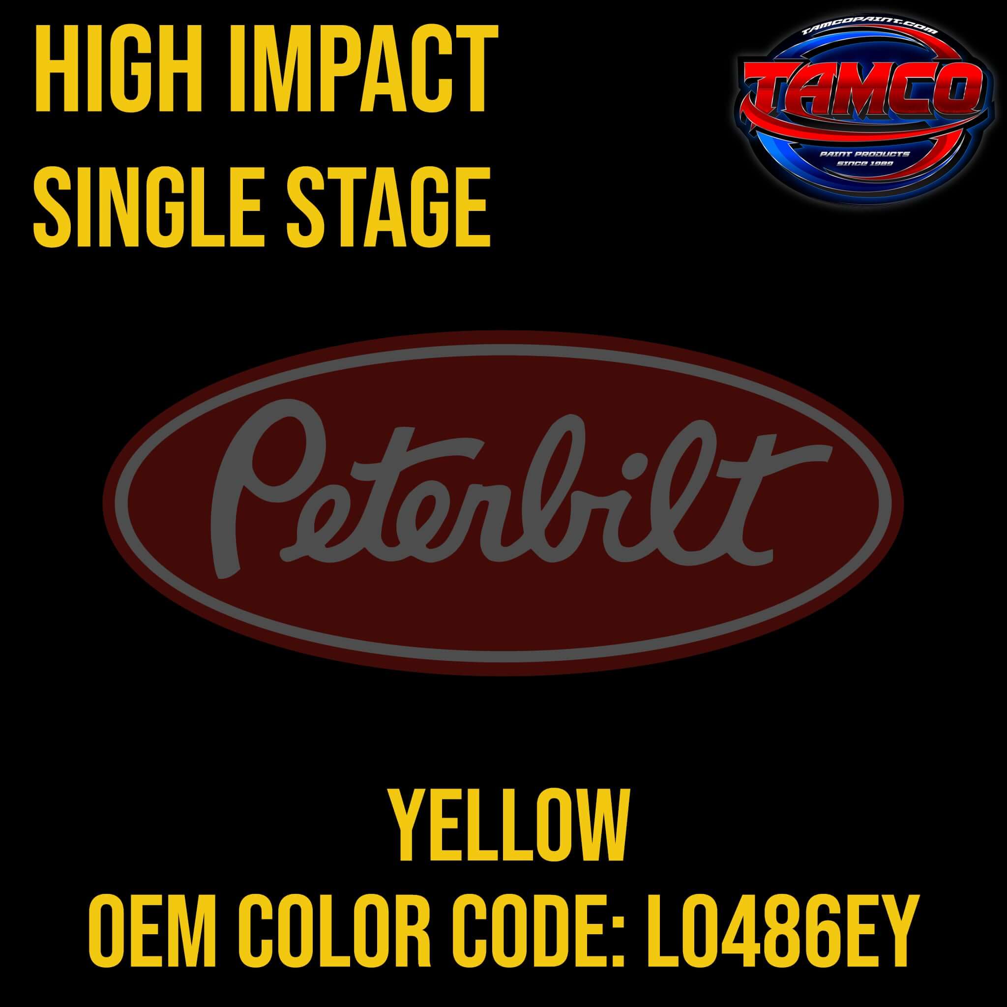 Tamco Paint Peterbilt Yellow OEM Color Code: L0486EY High Impact SS