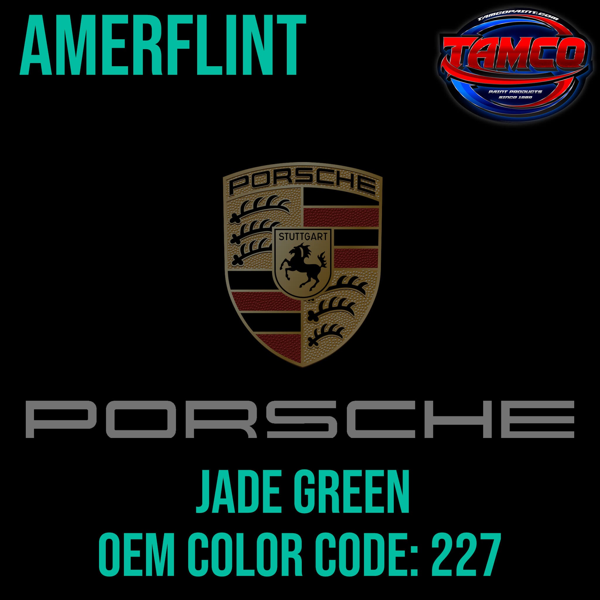 Porsche Jade Green OEM Amerflint II Series Single Stage