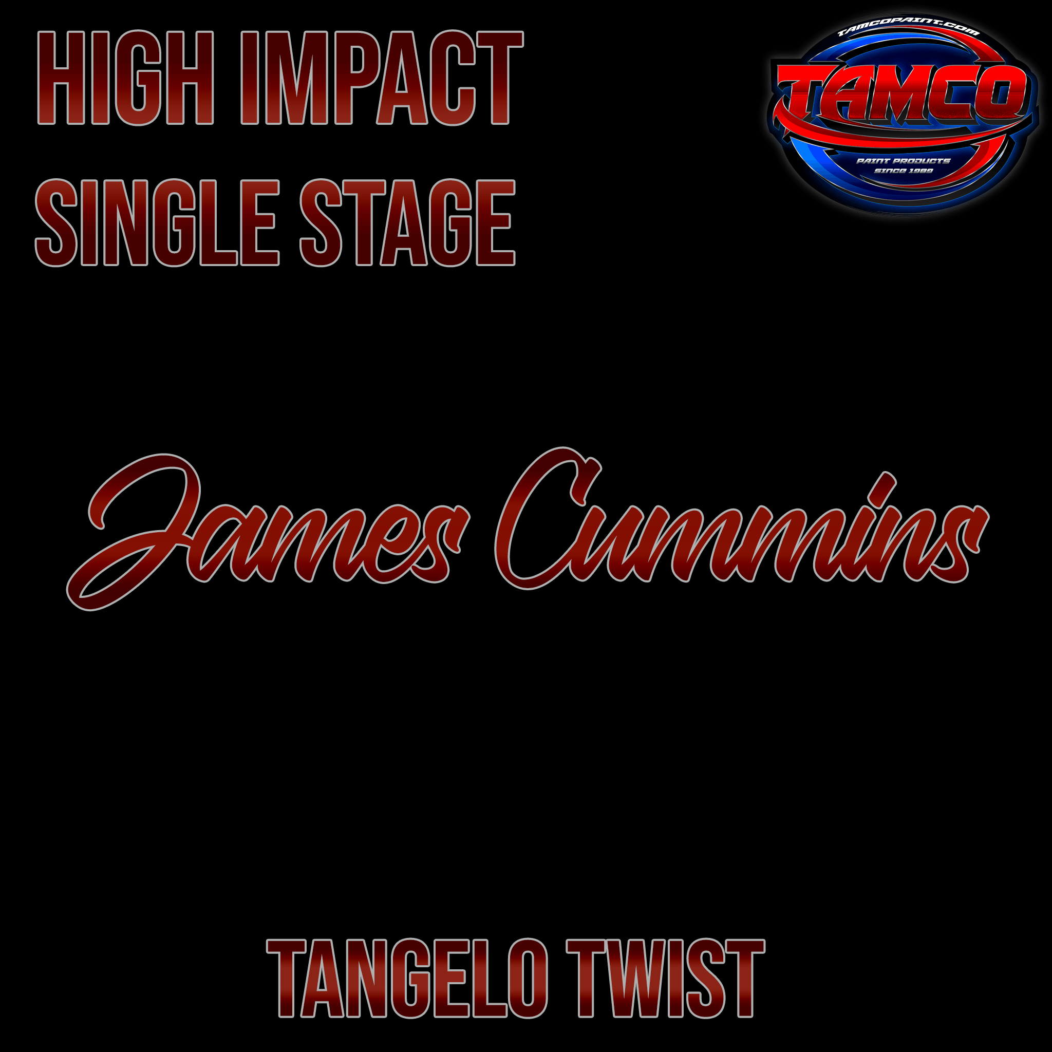 Tamco Paint Customer Color Tangelo Twist High Impact Single Stage